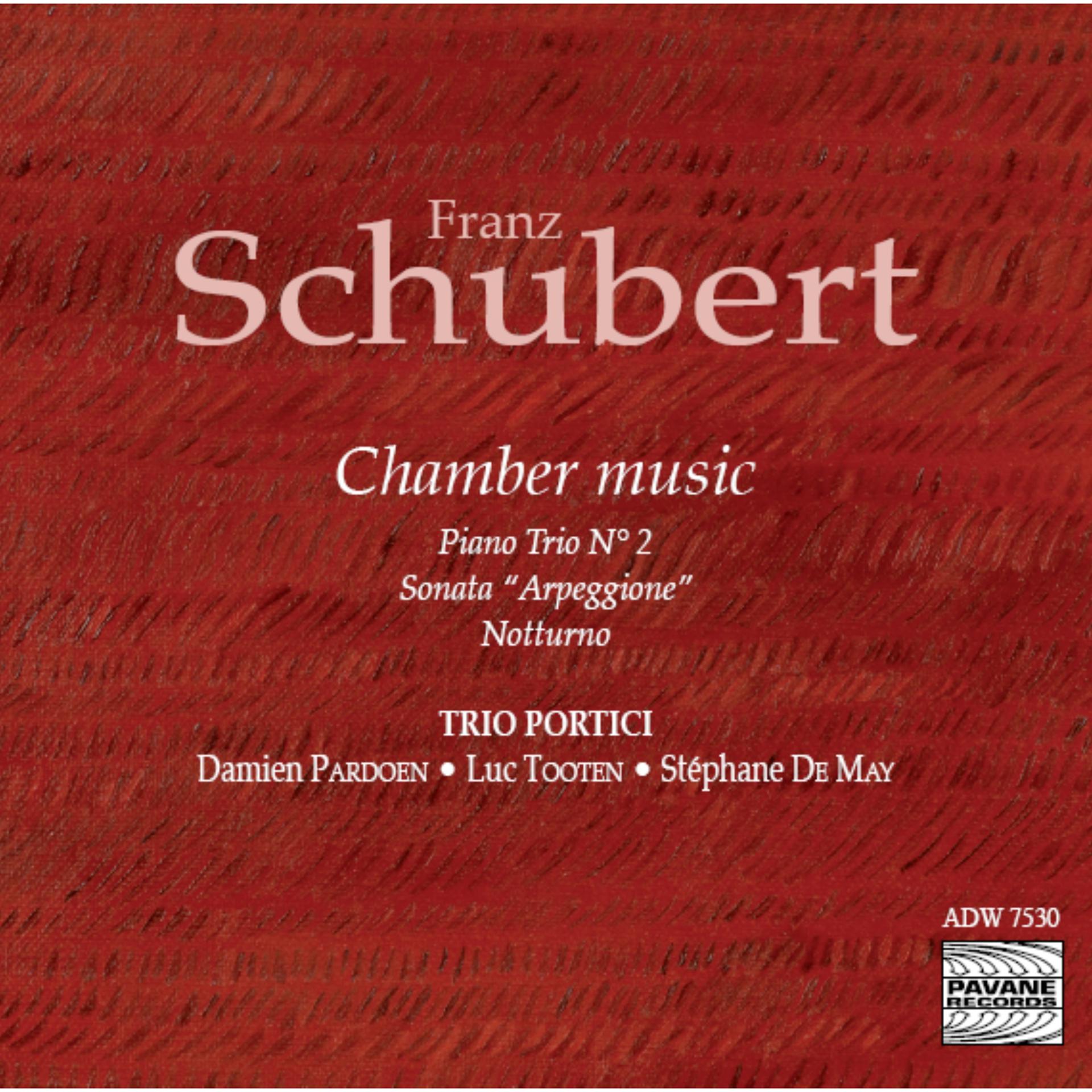 Постер альбома Schubert: Piano Trio No. 2, Sonata "Arpeggione" & Notturno