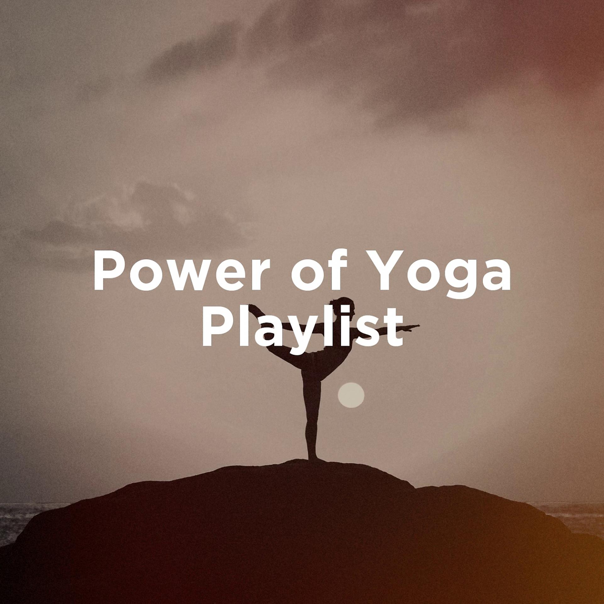 Постер альбома Power of Yoga Playlist