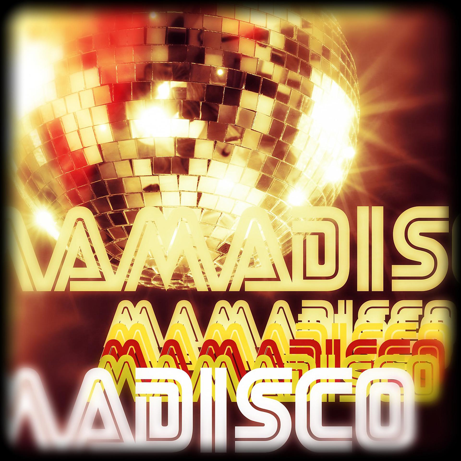 Постер альбома Mamadisco