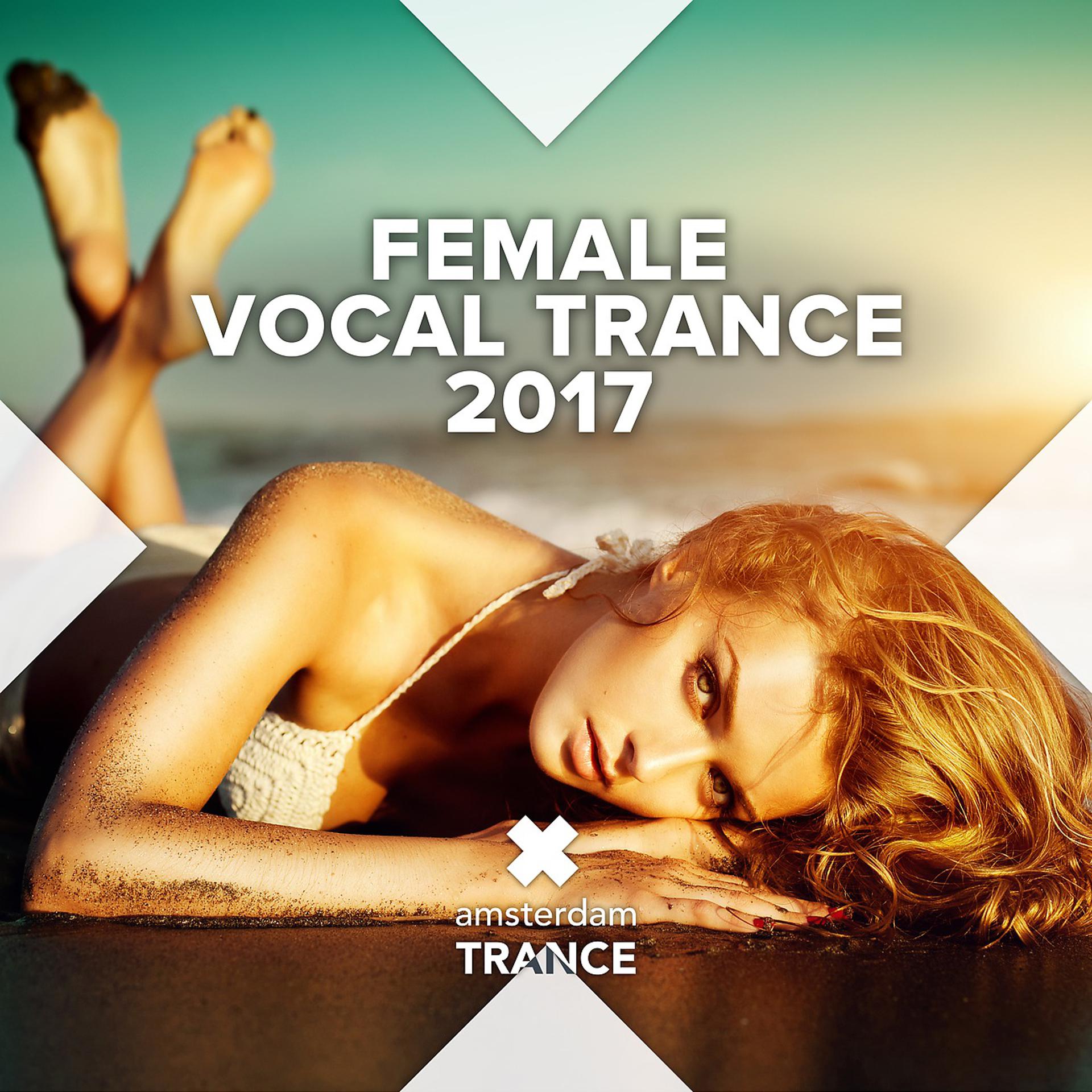 Постер альбома Female Vocal Trance 2017