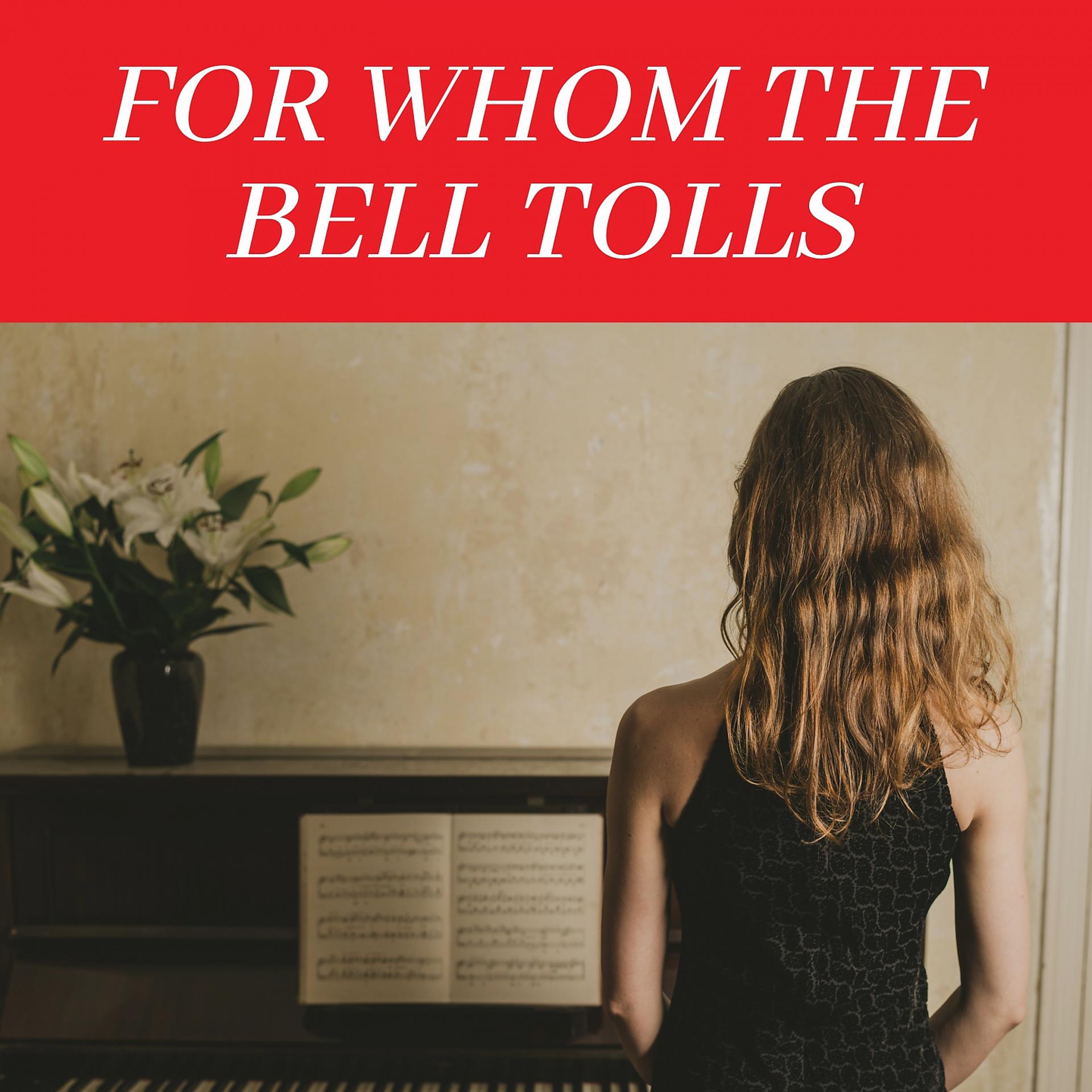 Постер альбома For Whom the Bell Tolls