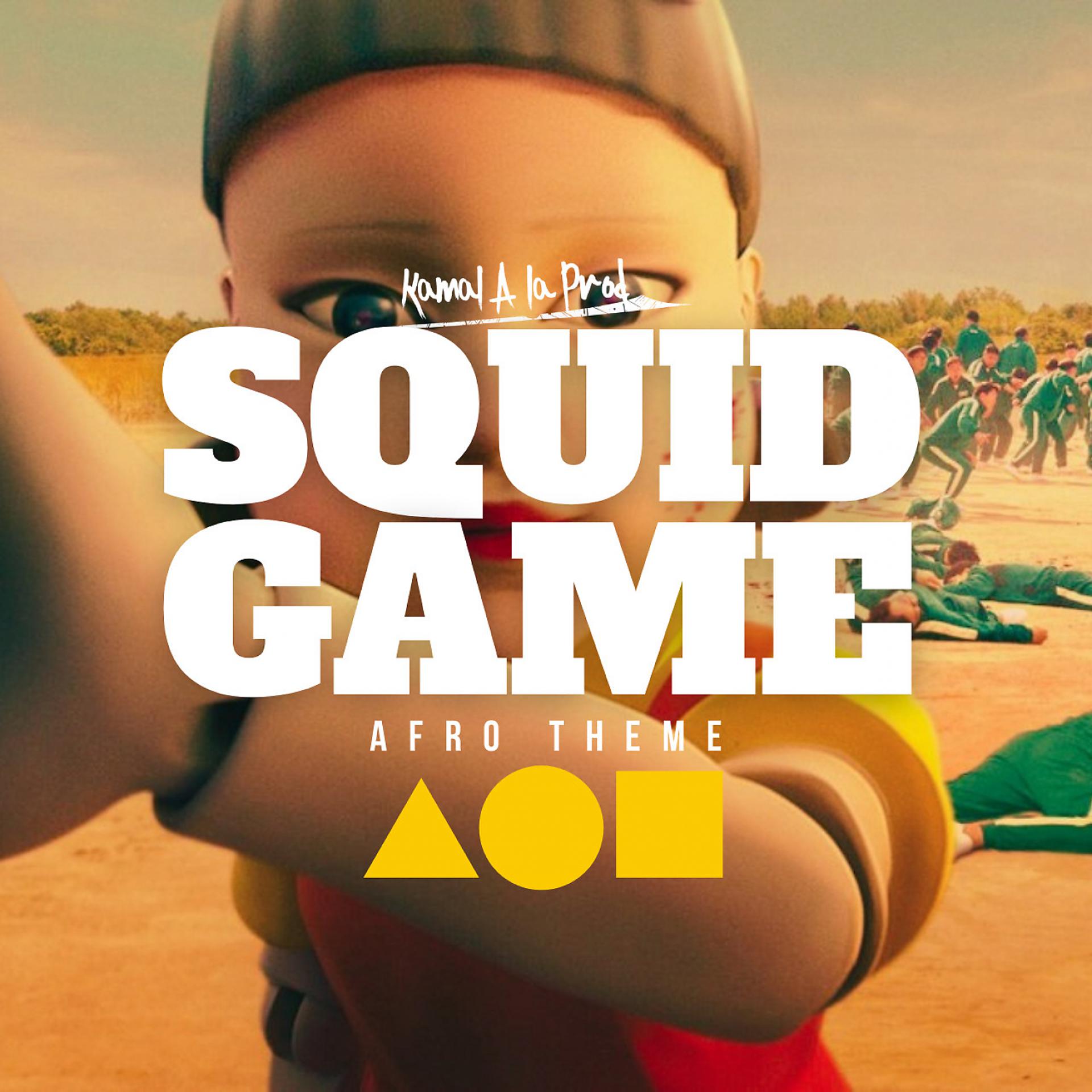 Постер альбома Squid Game (Afro Theme)