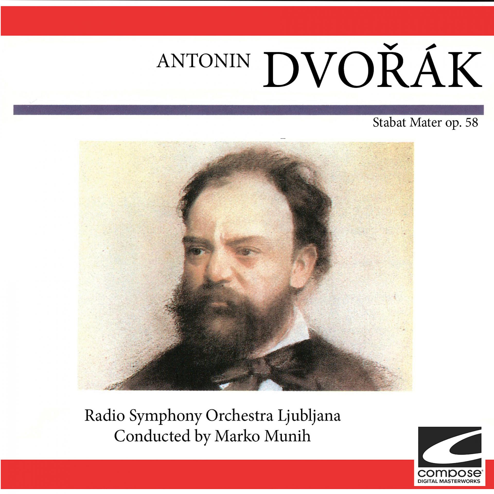 Постер альбома Antonin Dvorak - Stabat Mater, Op. 58