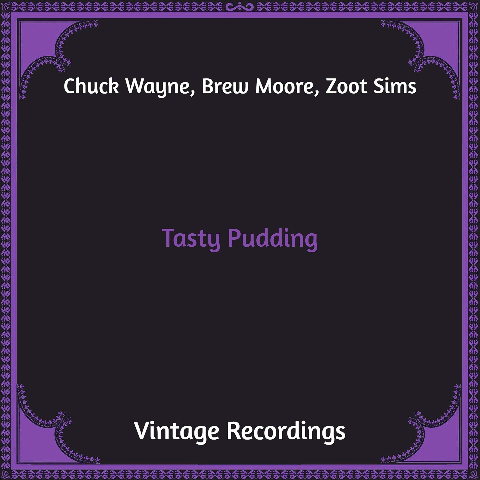 Постер альбома Tasty Pudding