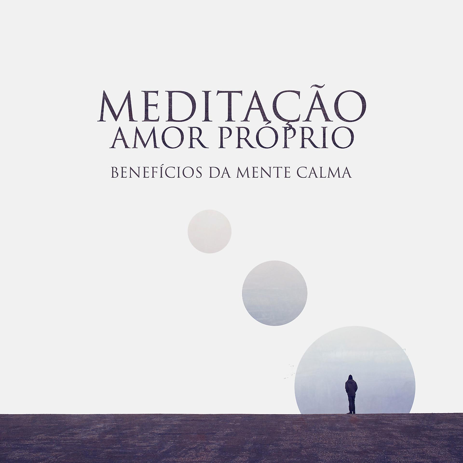Постер альбома Meditação Amor Próprio