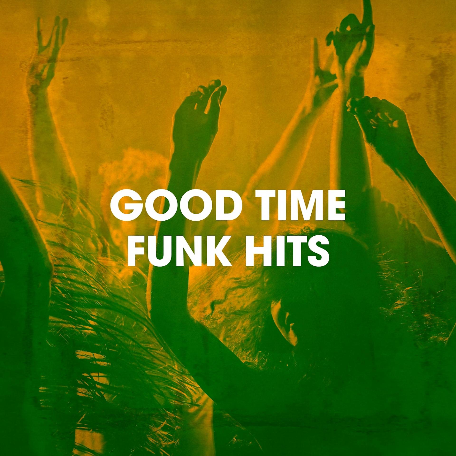 Постер альбома Good Time Funk Hits