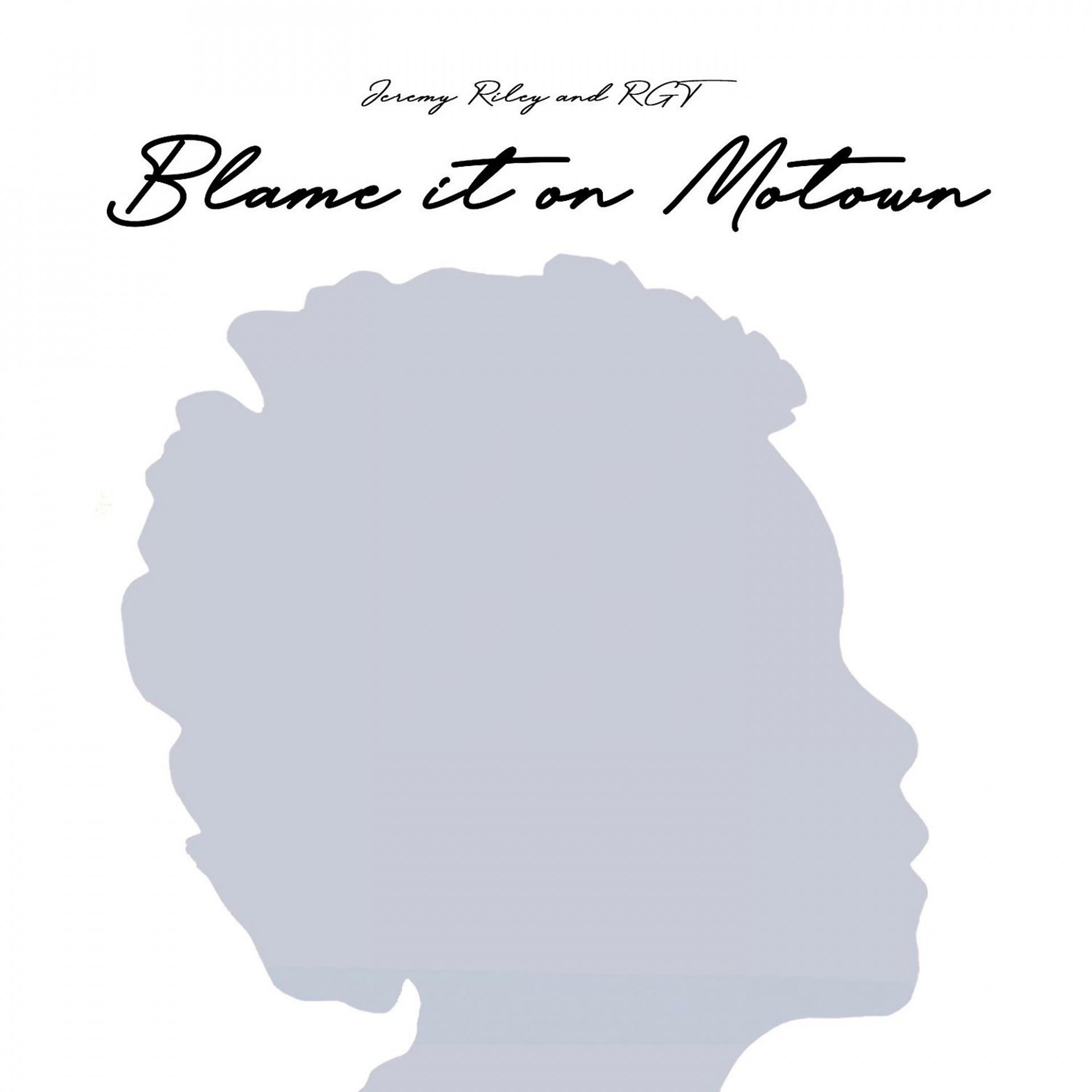 Постер альбома Blame it on Motown