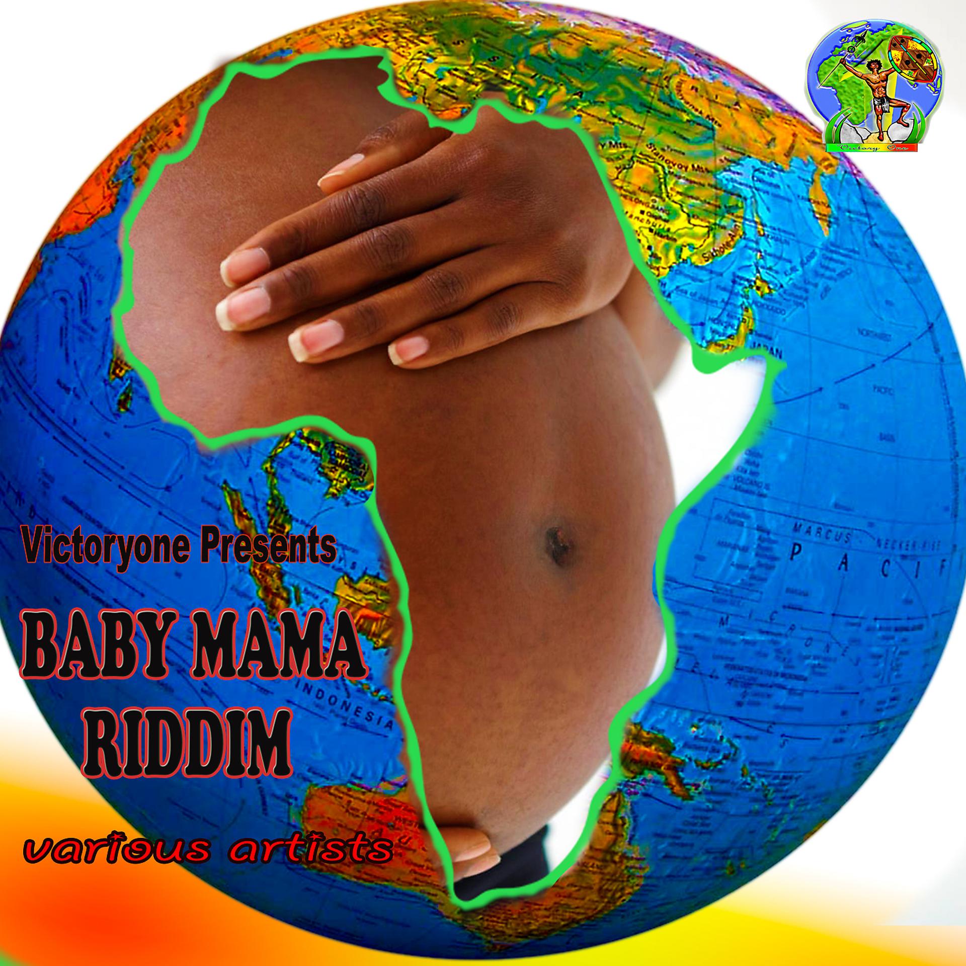 Постер альбома Baby Mama Riddim
