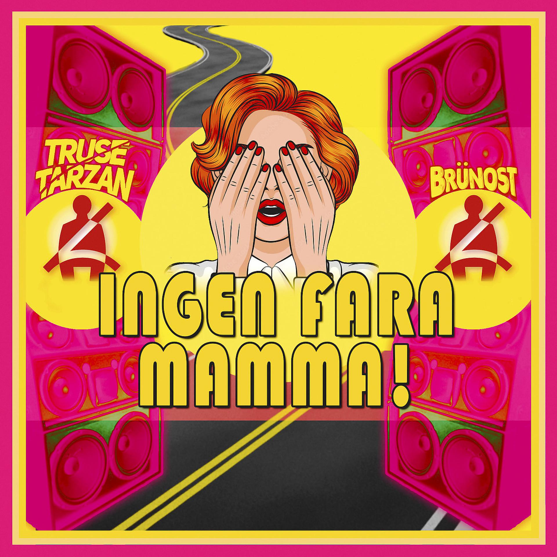 Постер альбома Ingen Fara, Mamma!