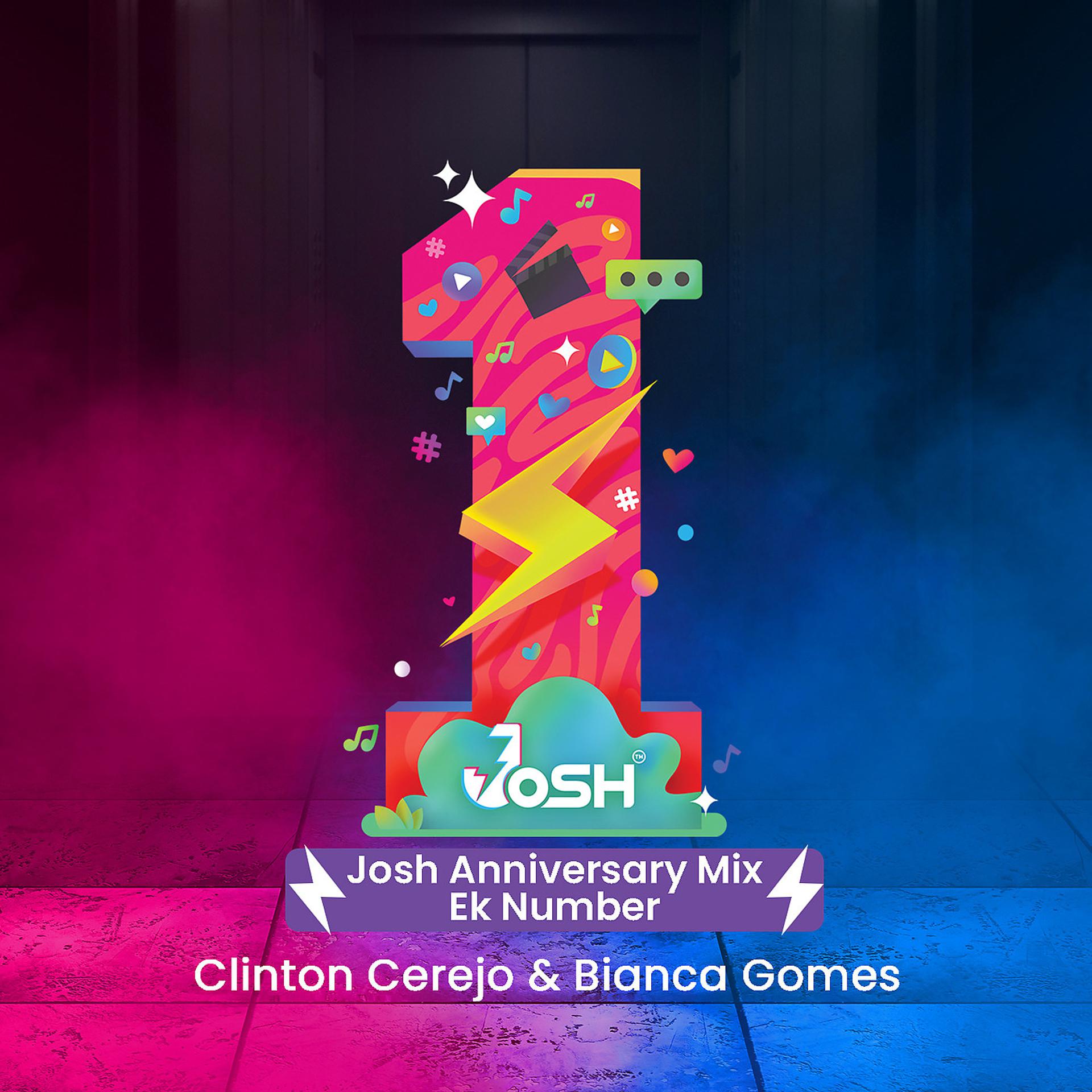 Постер альбома Ek Number - Josh Anniversary Mix