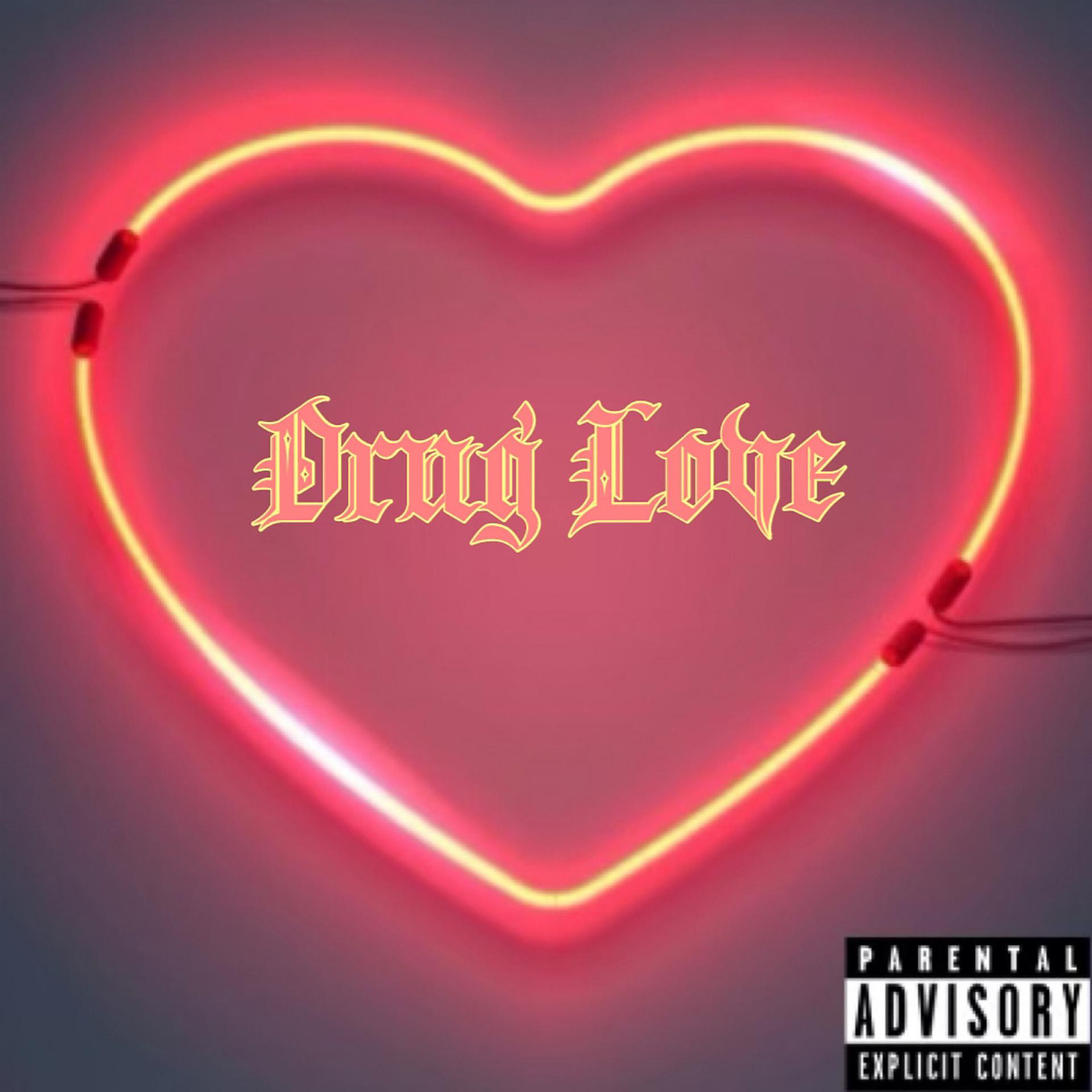 Постер альбома Drug Love