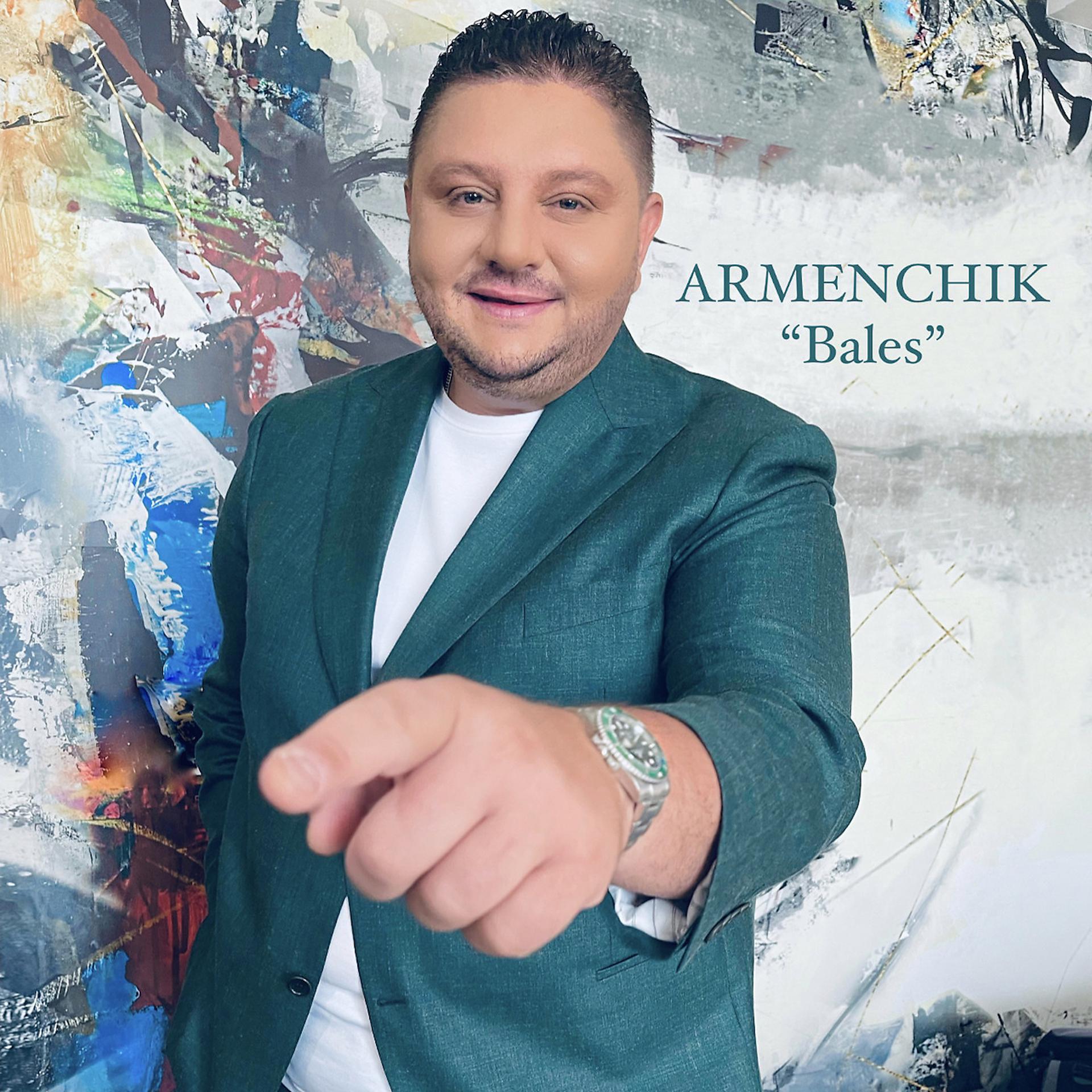 Постер альбома Armenchik "Bales"