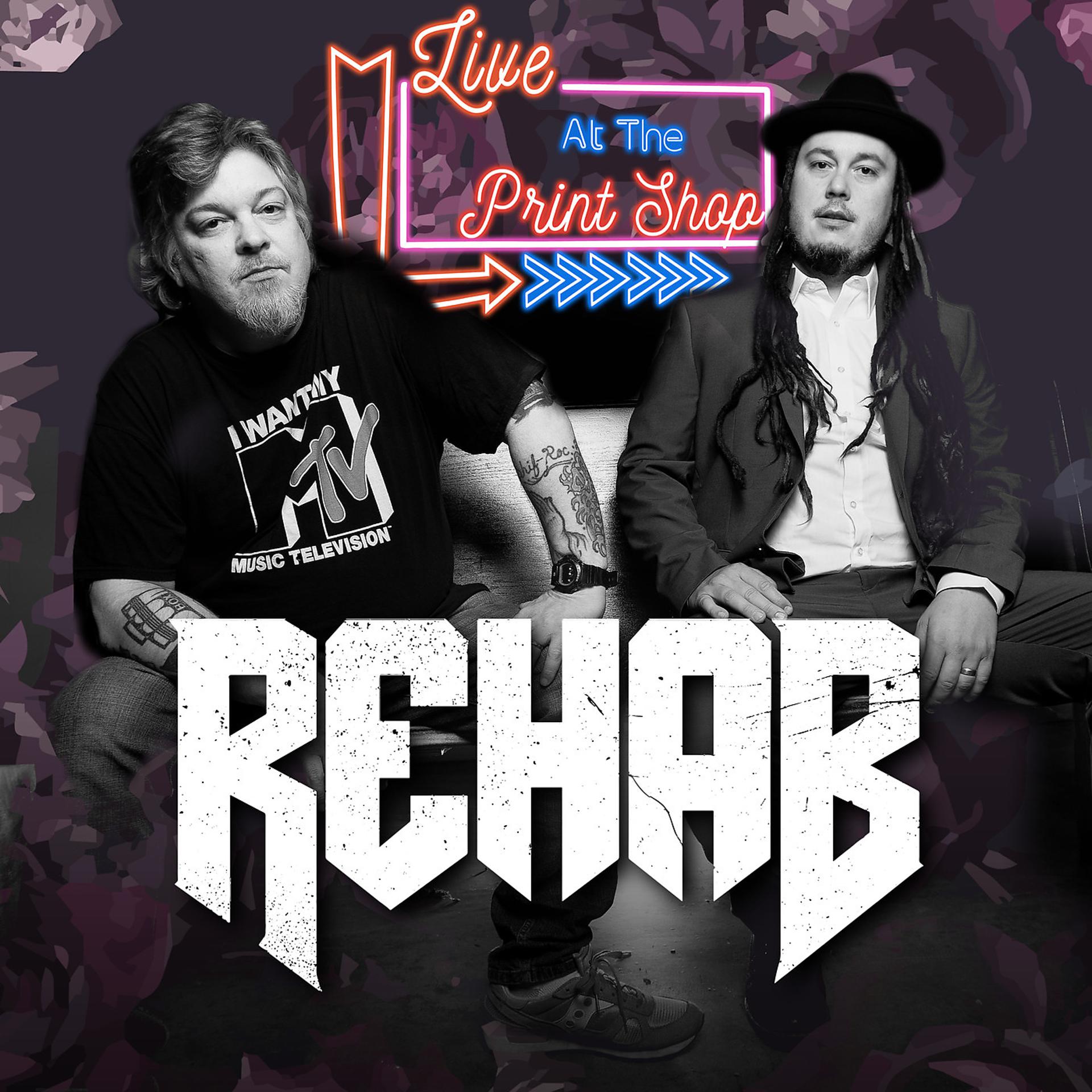 Постер альбома Rehab (Live at the Print Shop)