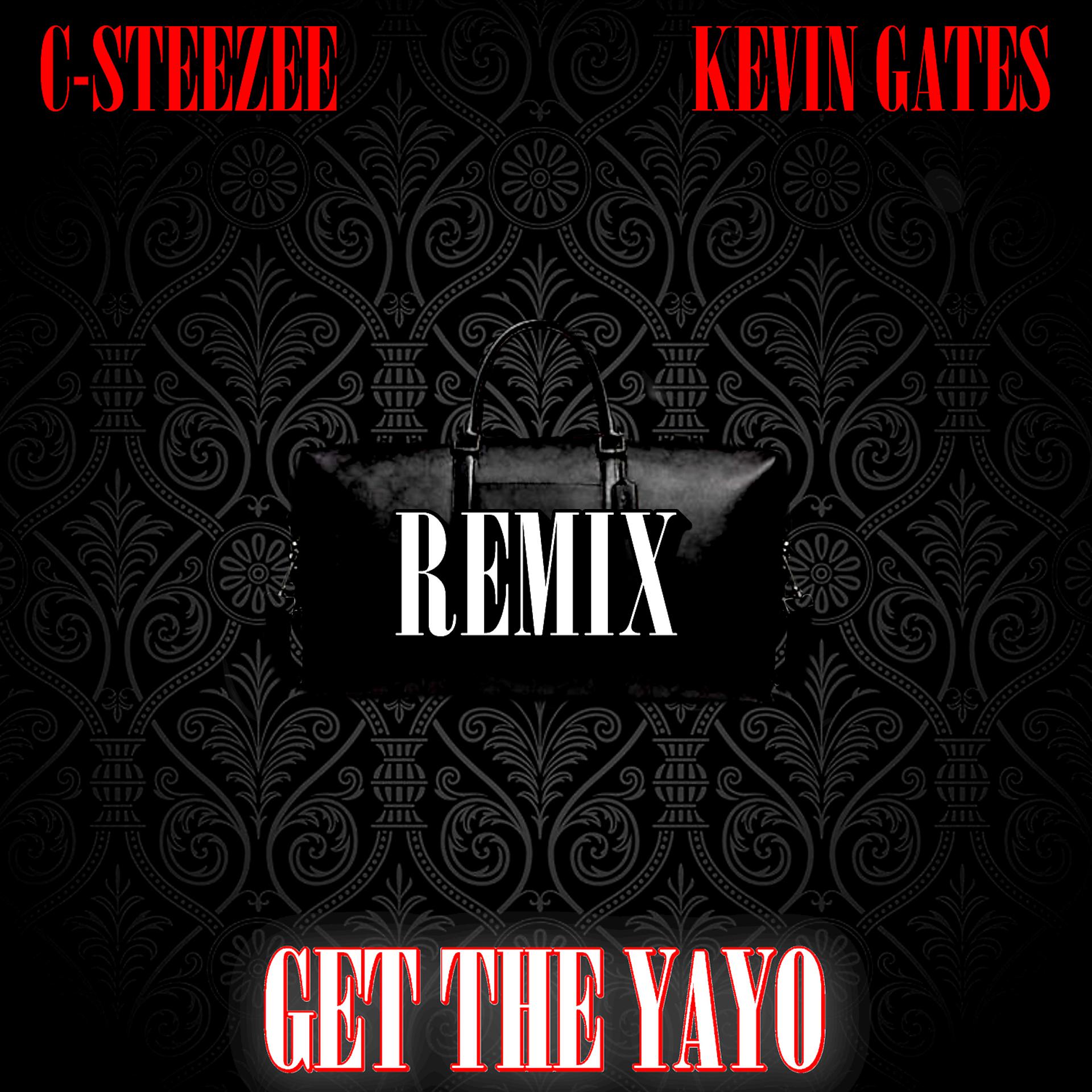 Постер альбома Get The Yayo (Remix)