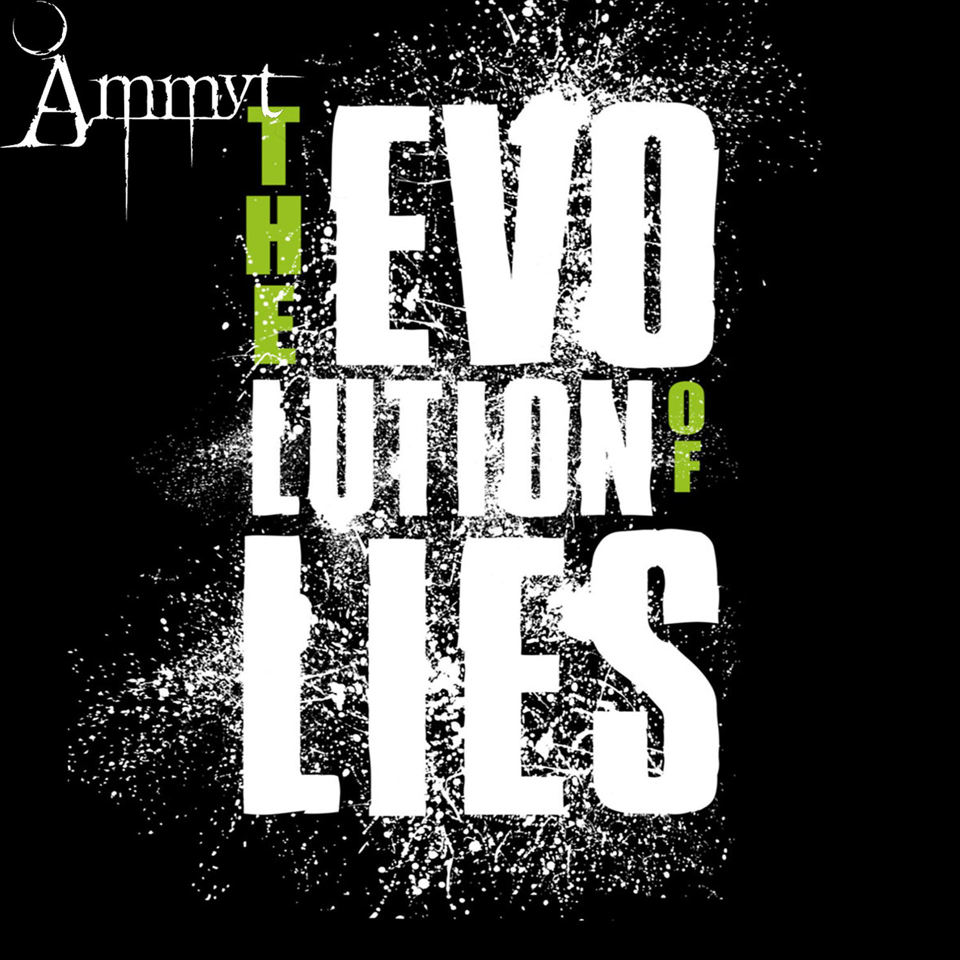 Постер альбома The Evolution of Lies