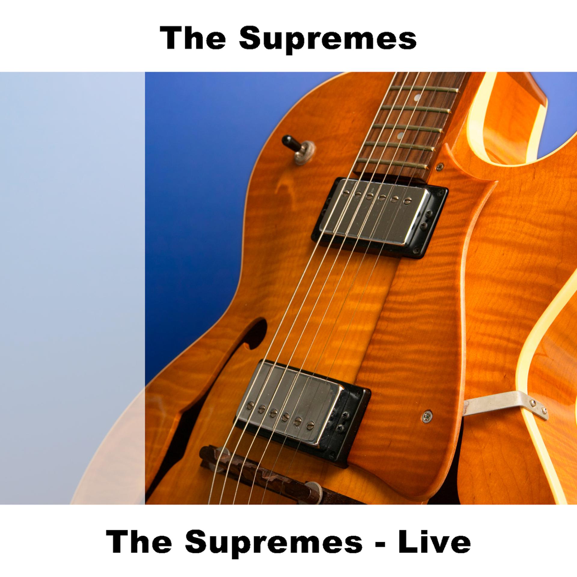 Постер альбома The Supremes - Live