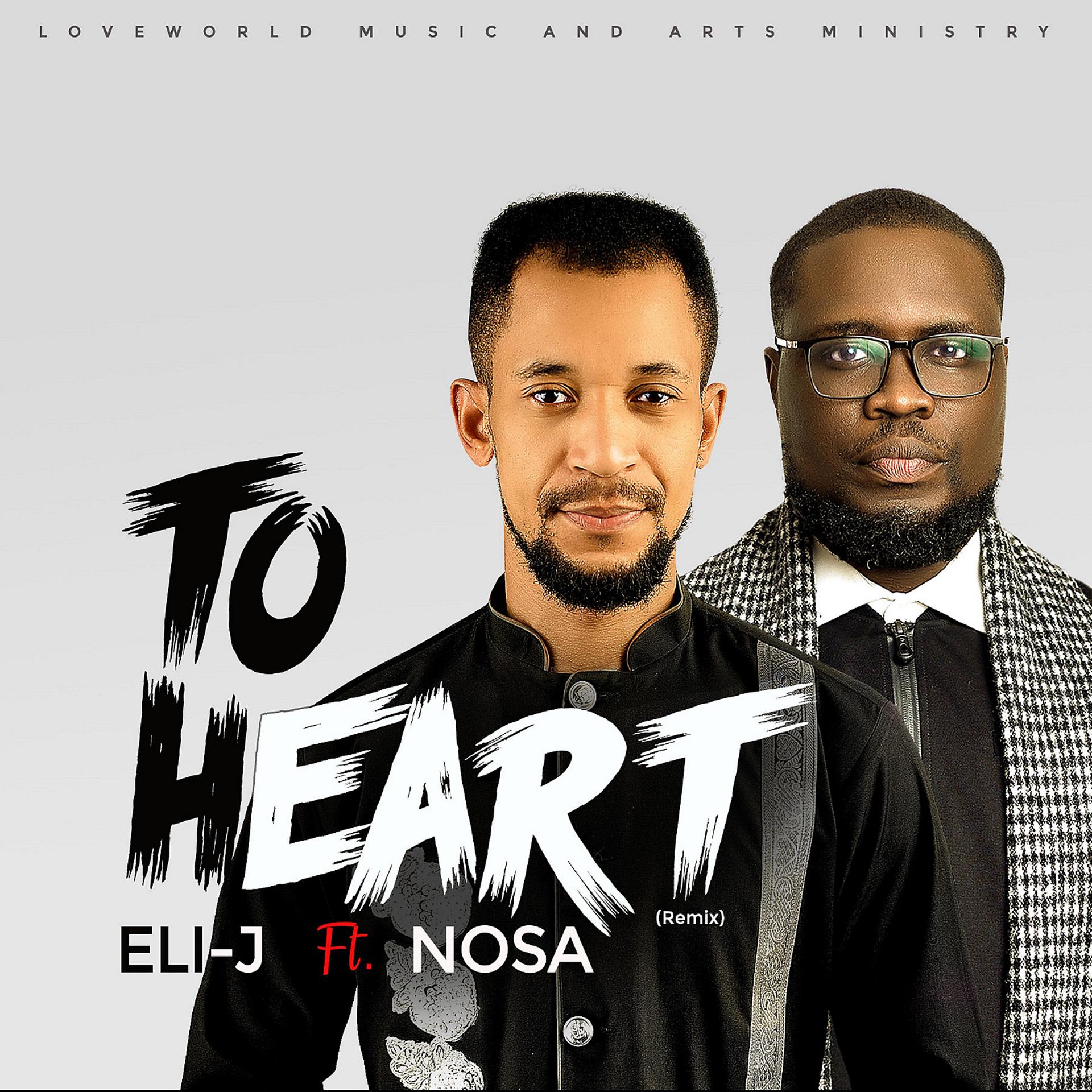 Постер альбома To Heart (feat. Nosa) [Remix]