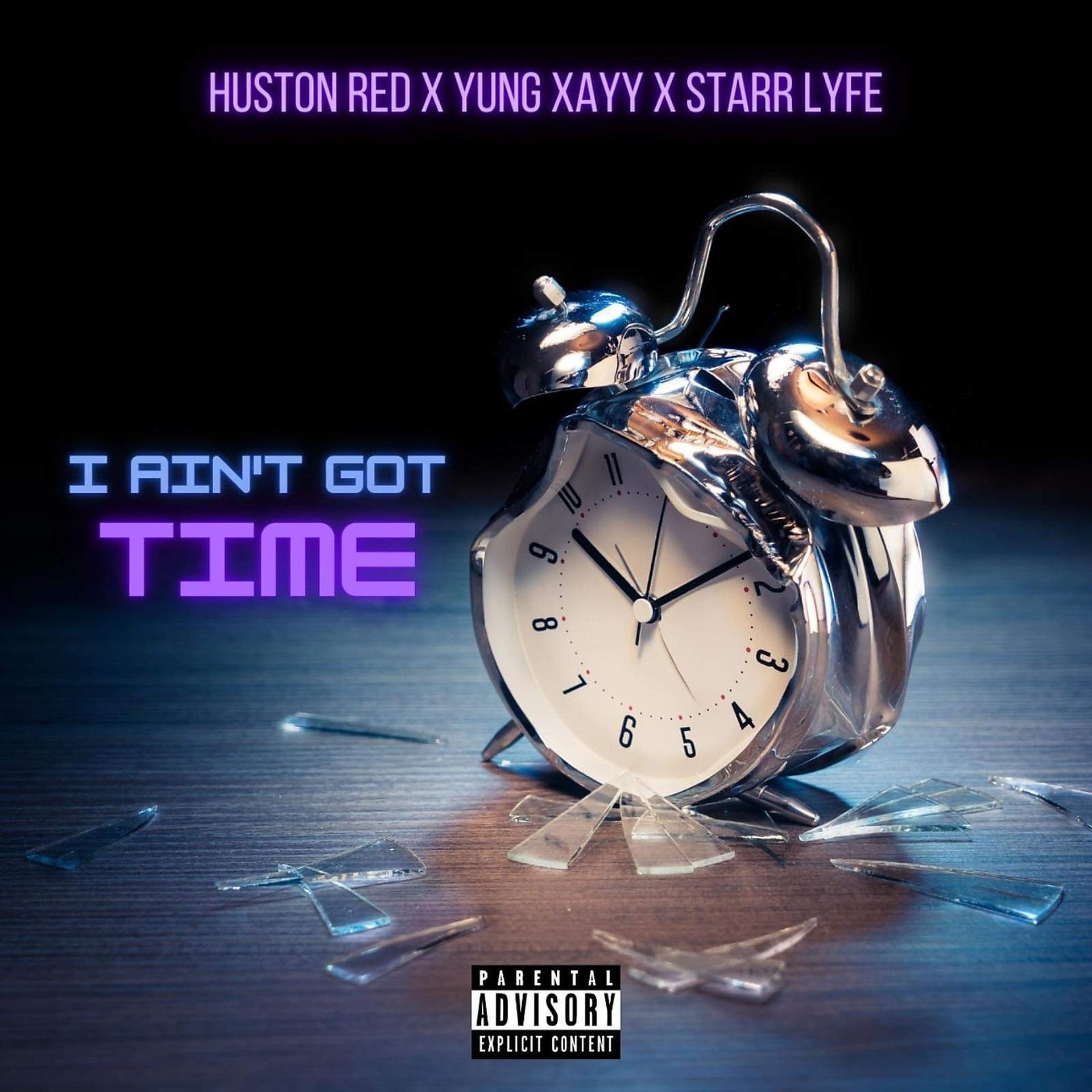 Постер альбома I Ain’t Got Time