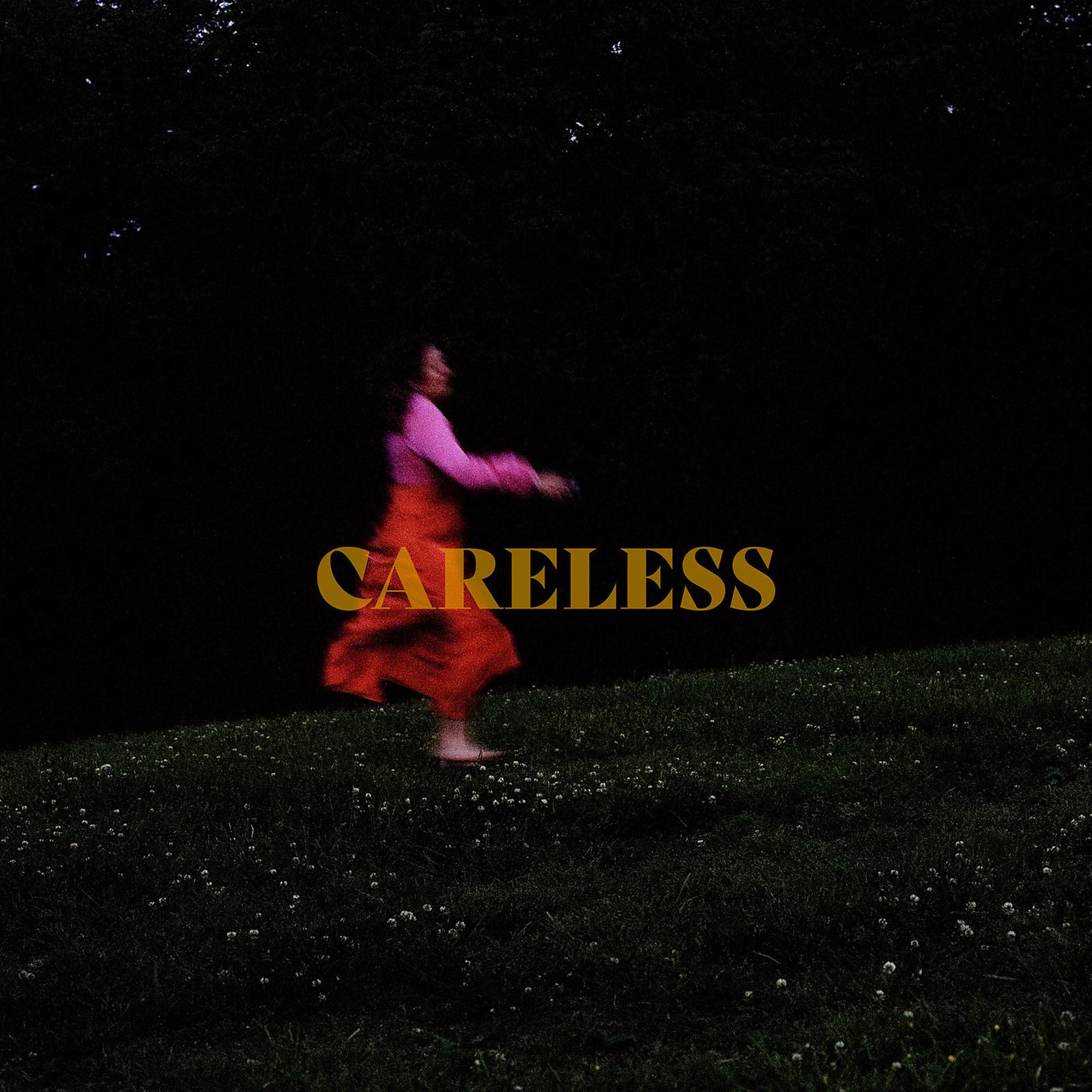 Постер альбома Careless