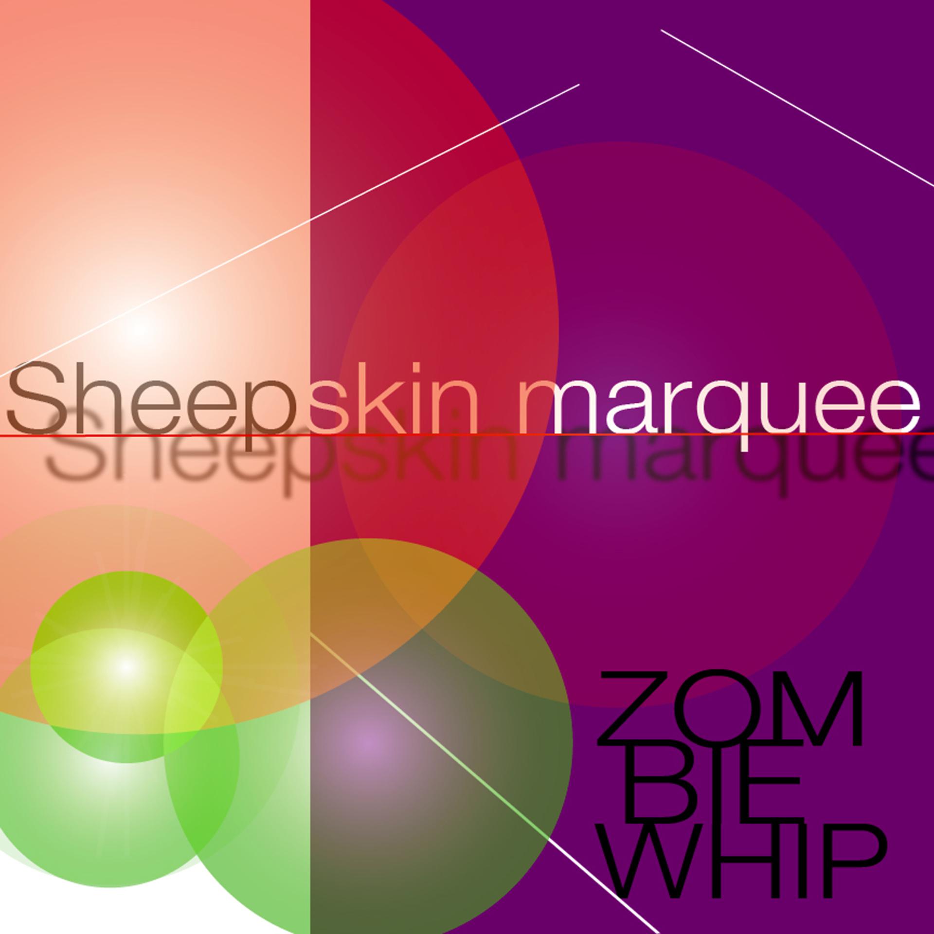 Постер альбома Sheepskin marquee