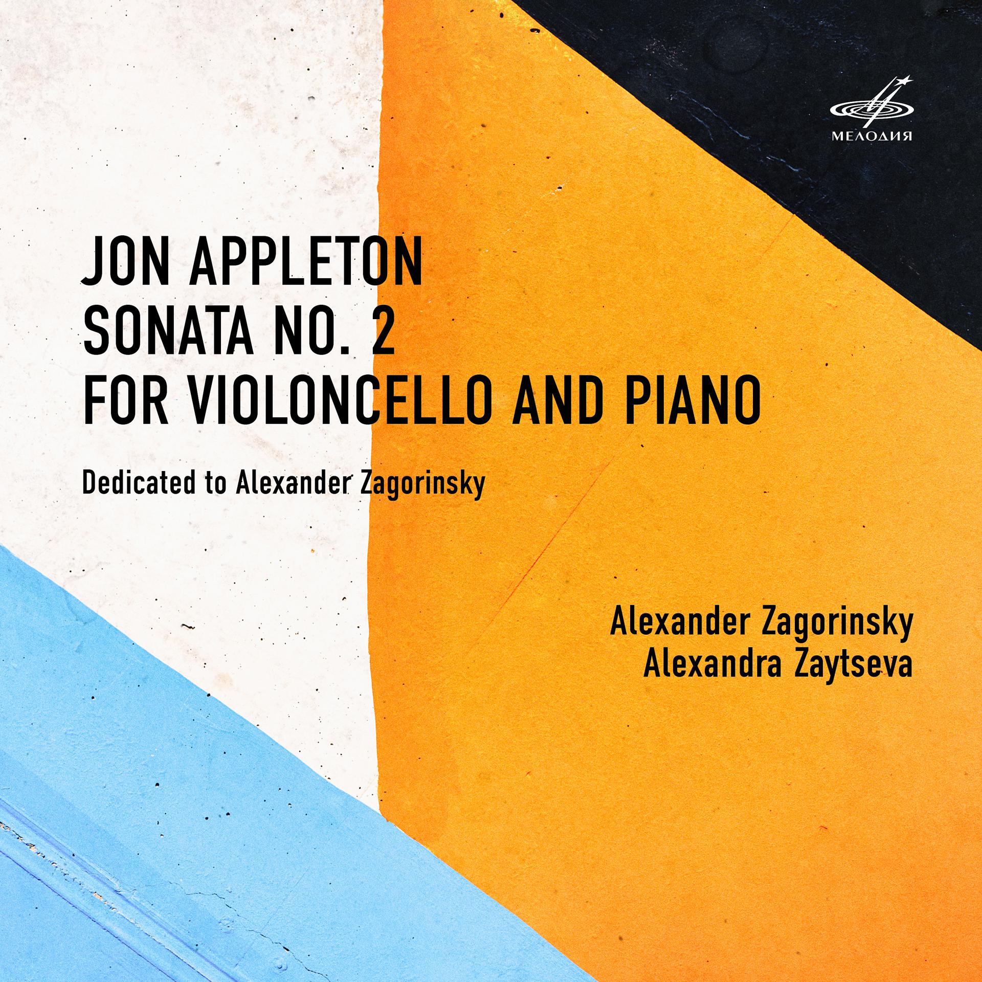 Постер альбома Джон Эпплтон: Соната No. 2 для виолончели и фортепиано