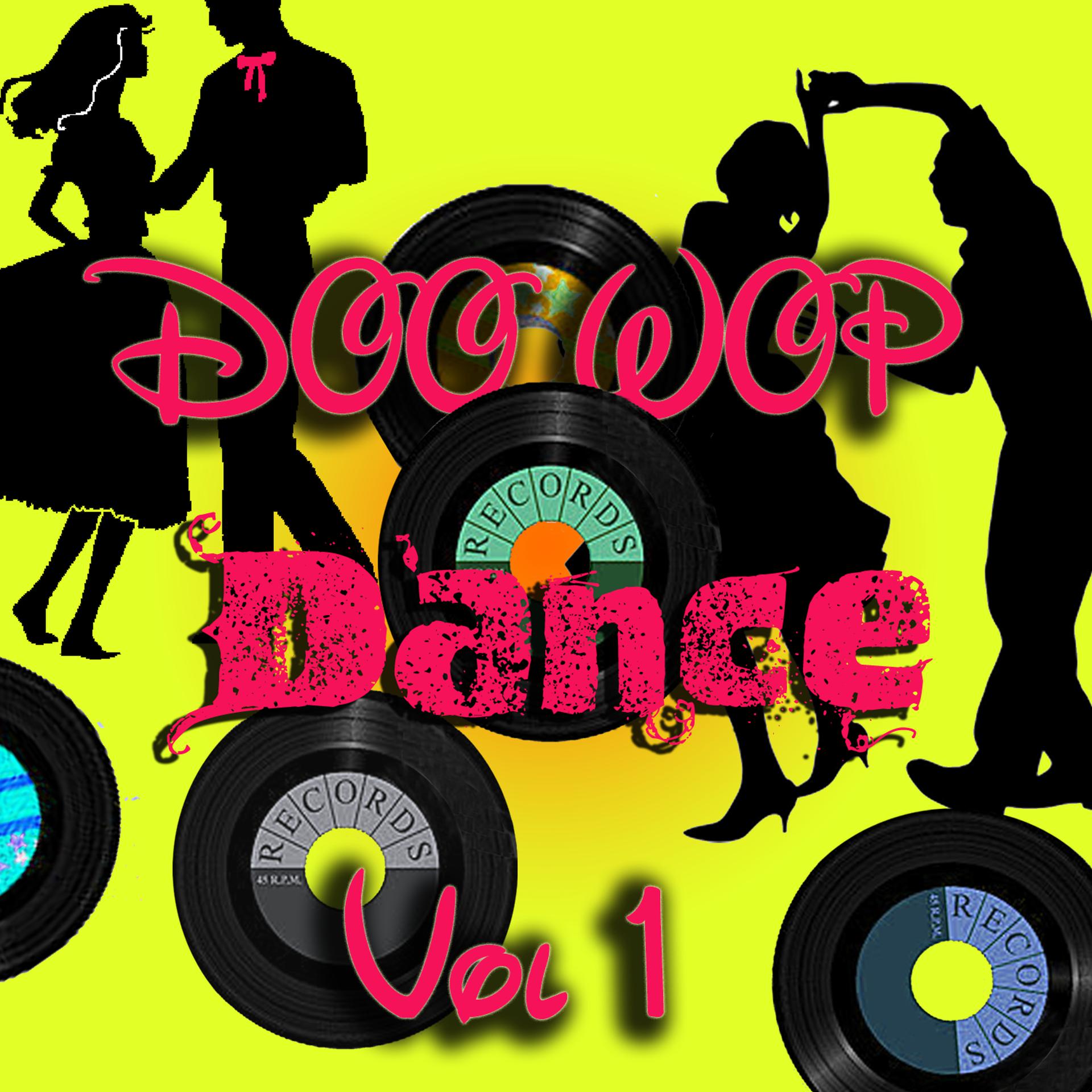 Постер альбома Doo Wop Dance Vol 1