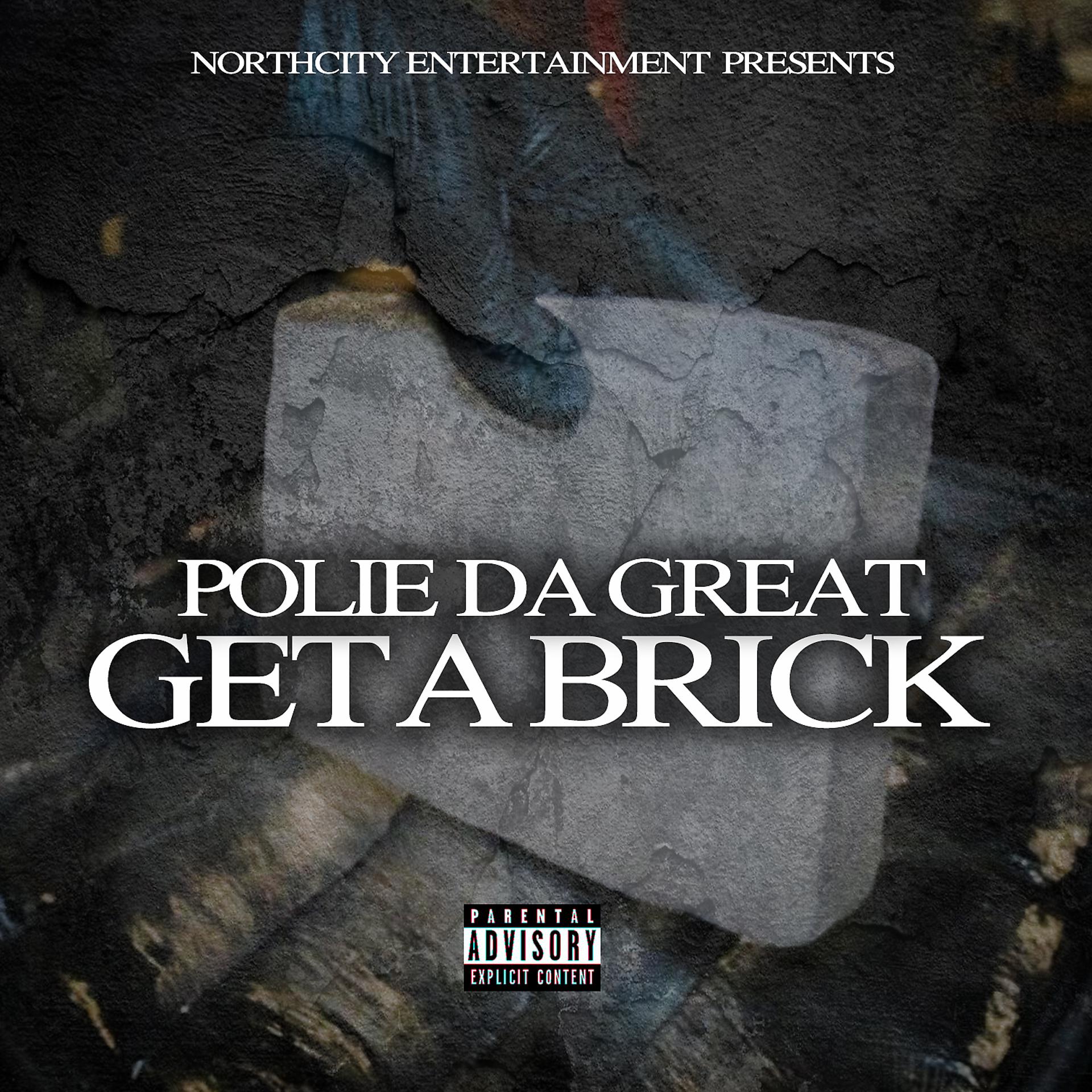 Постер альбома Get A Brick