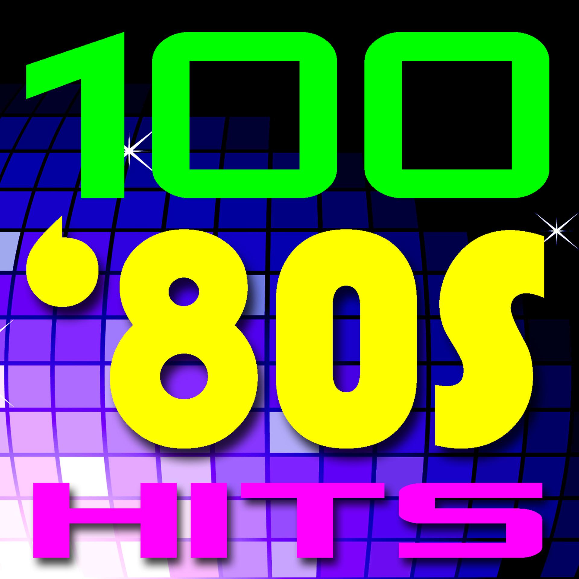 Постер альбома 100 80s Hits!