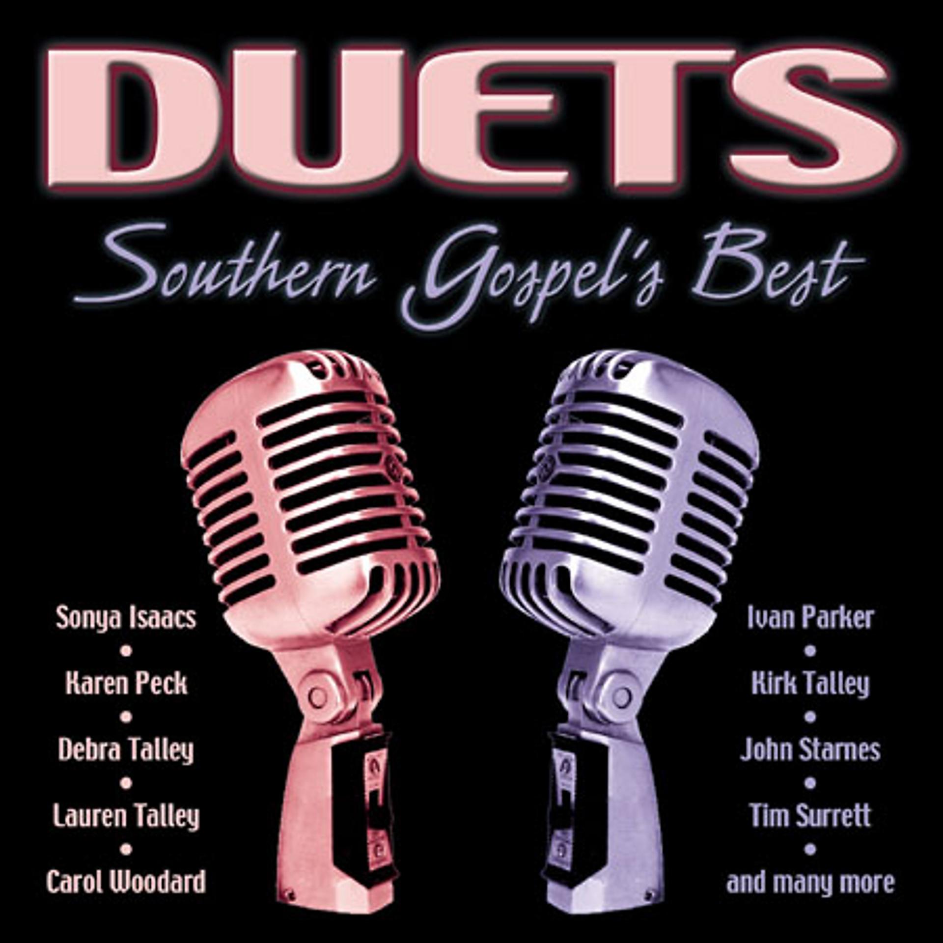 Постер альбома Duets: Southern Gospel's Best