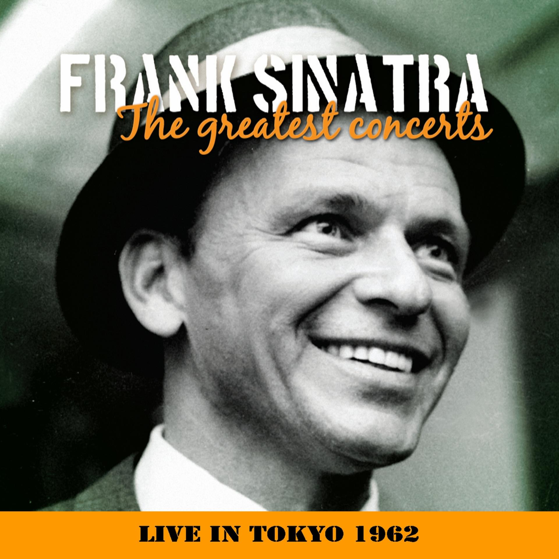 Постер альбома Frank Sinatra - In Concert Tokyo, June 1962
