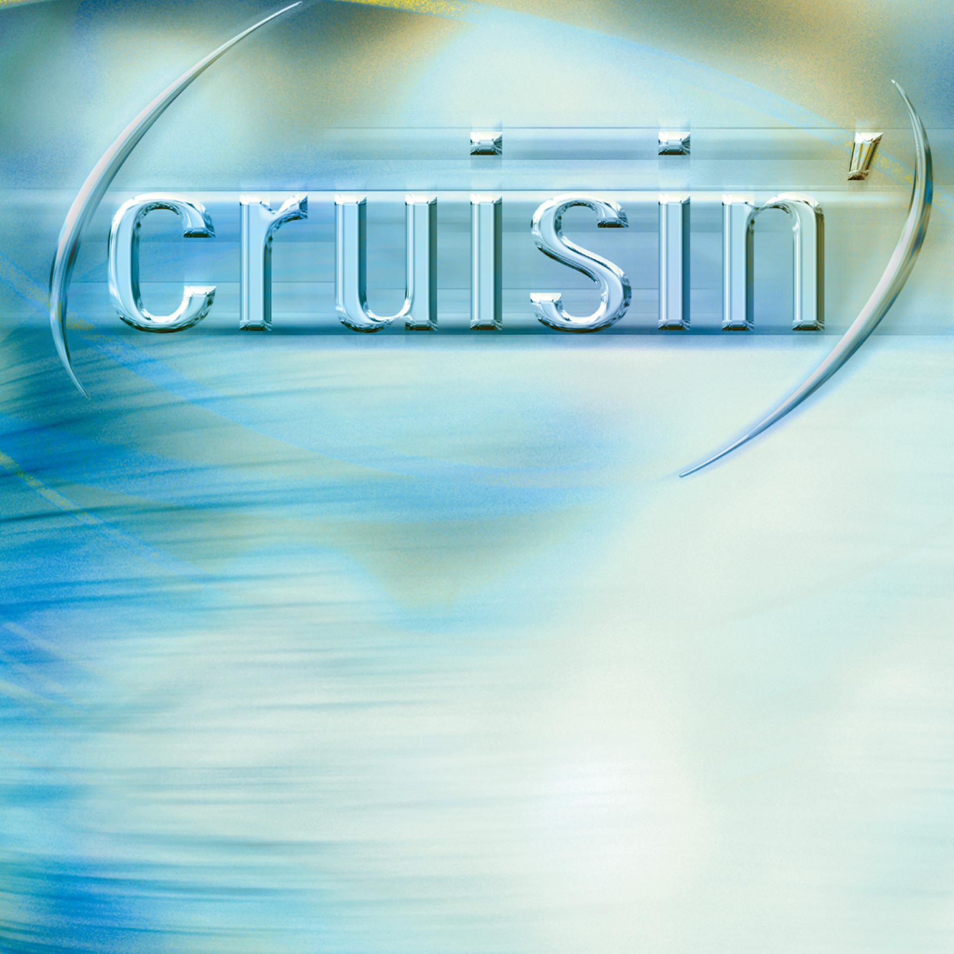 Постер альбома Cruisin'