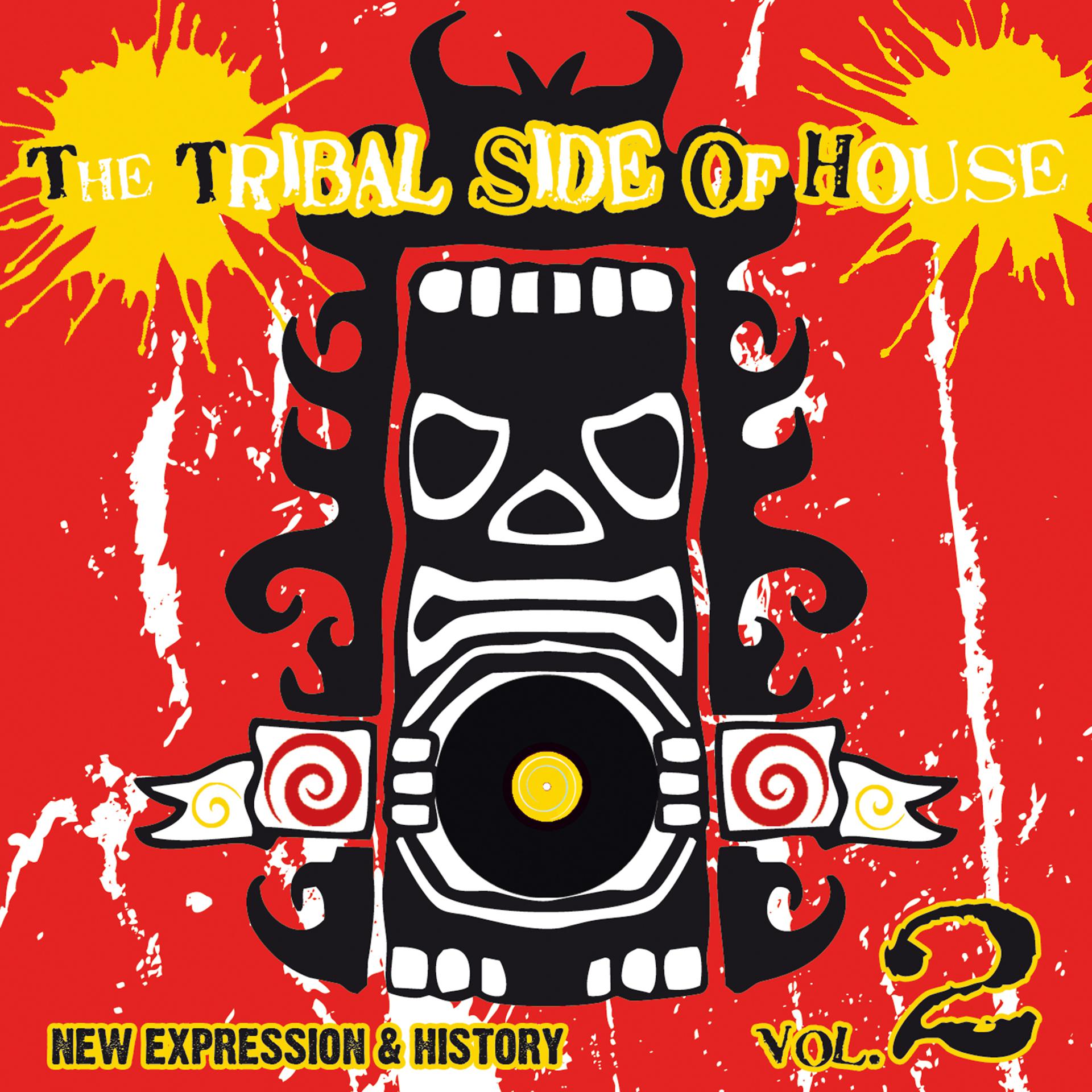 Постер альбома The Tribal Side Of House Vol. 2