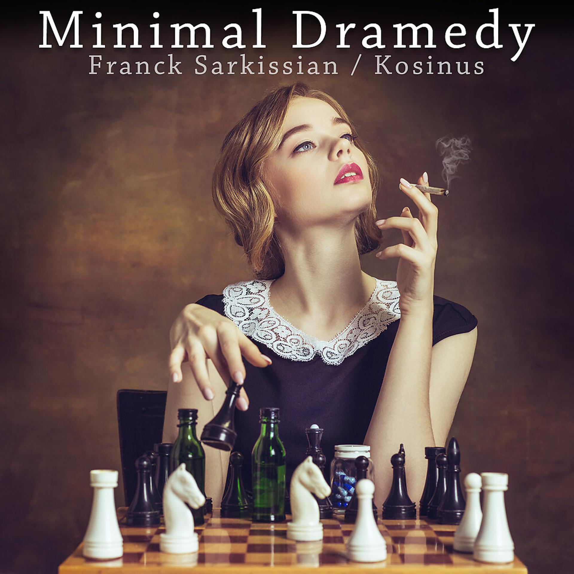 Постер альбома Minimal Dramedy