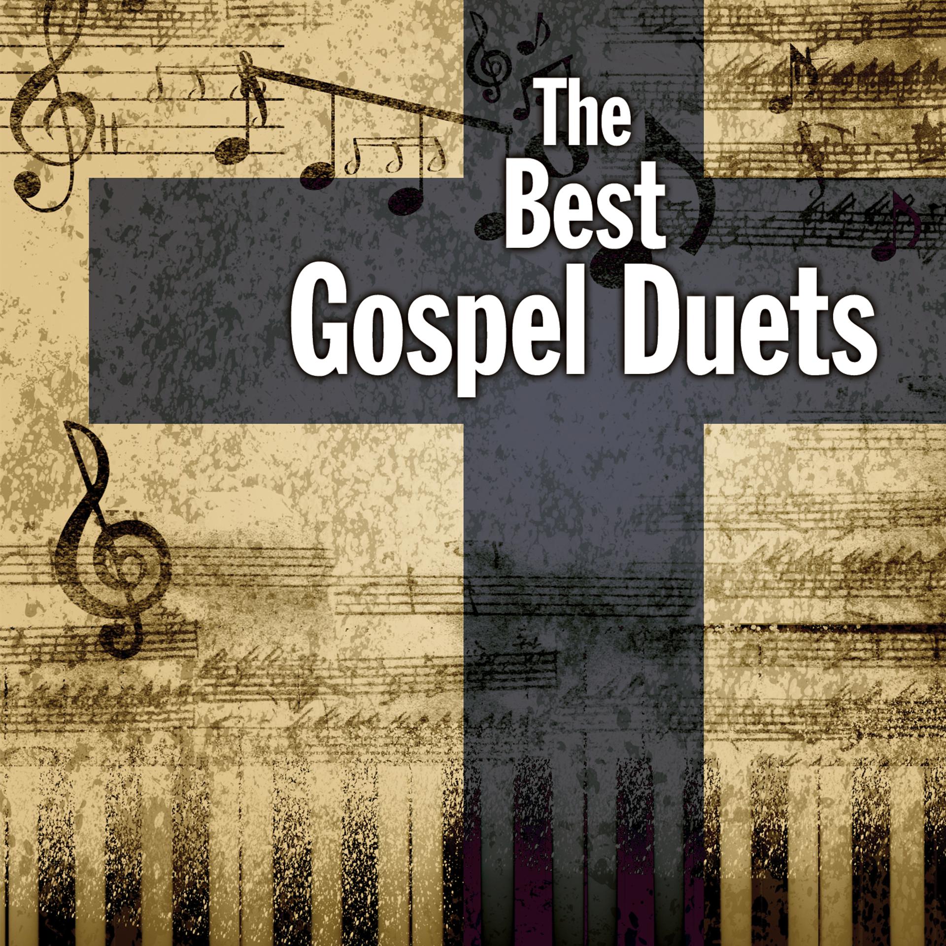 Постер альбома The Best Gospel Duets