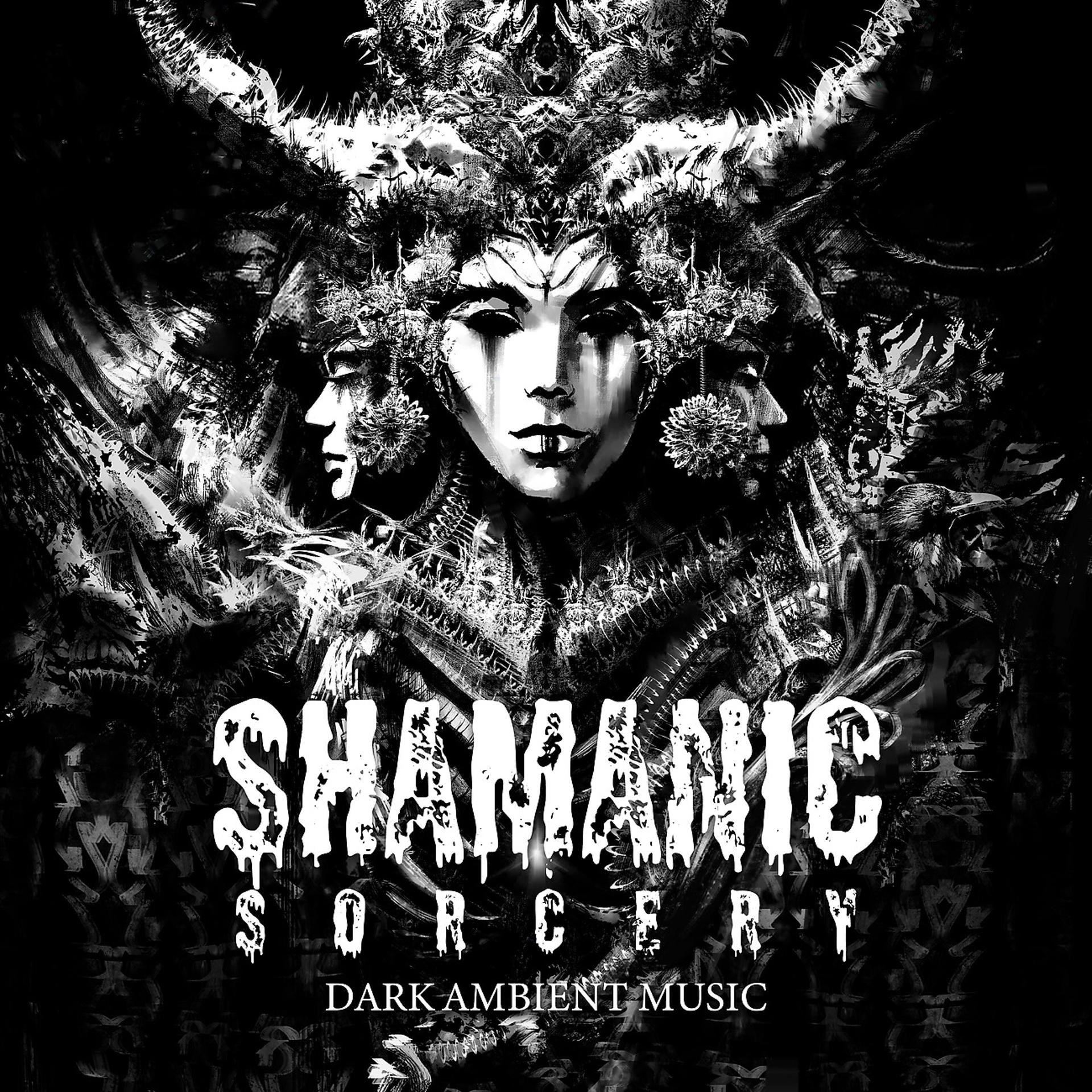 Постер альбома Shamanic Sorcery
