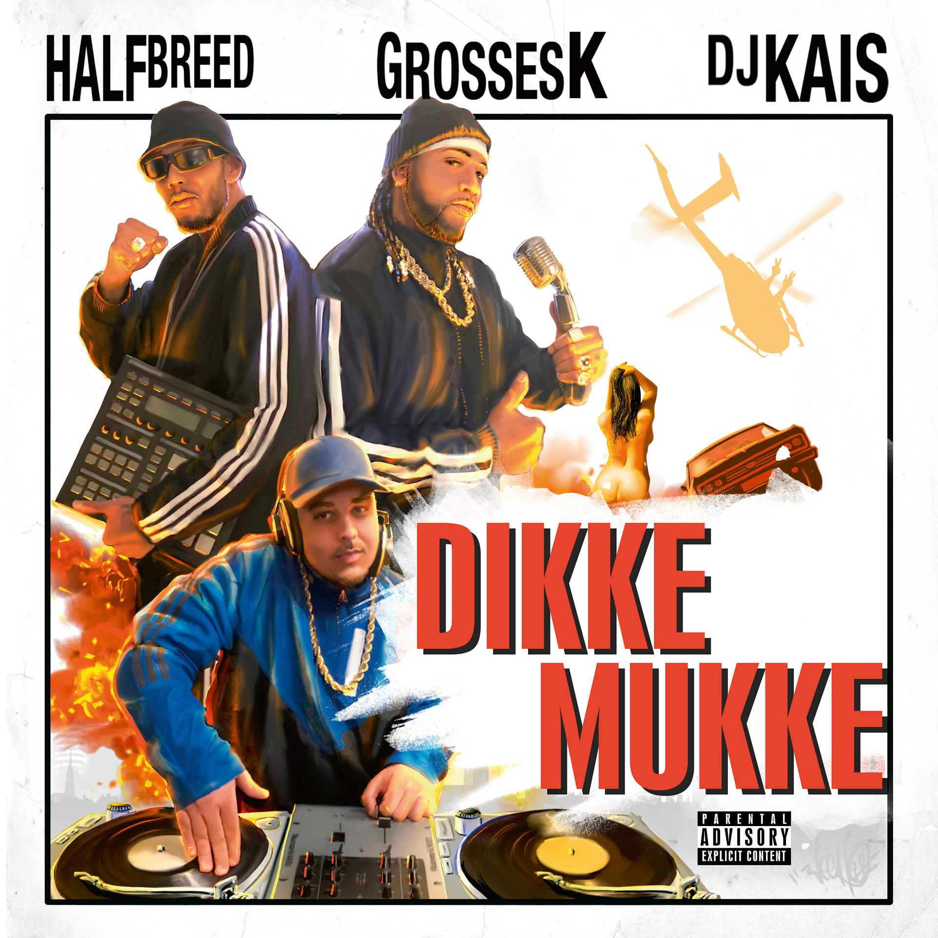 Постер альбома Dikke Mukke