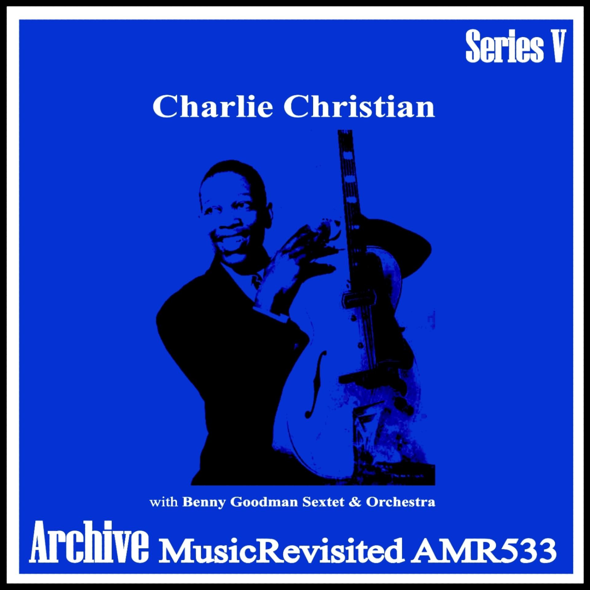 Постер альбома Charlie Christian & Benny Goodman