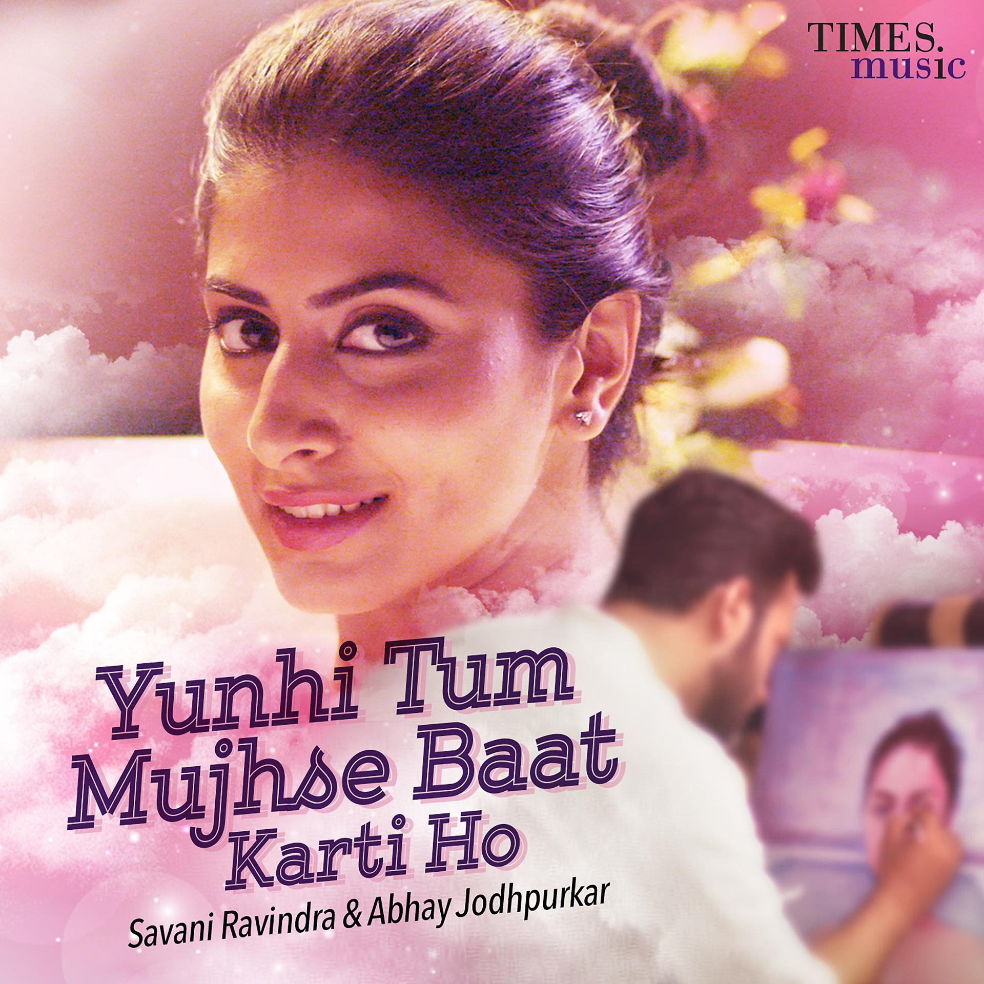 Постер альбома Yunhi Tum Mujhse Baat Karti Ho - Single