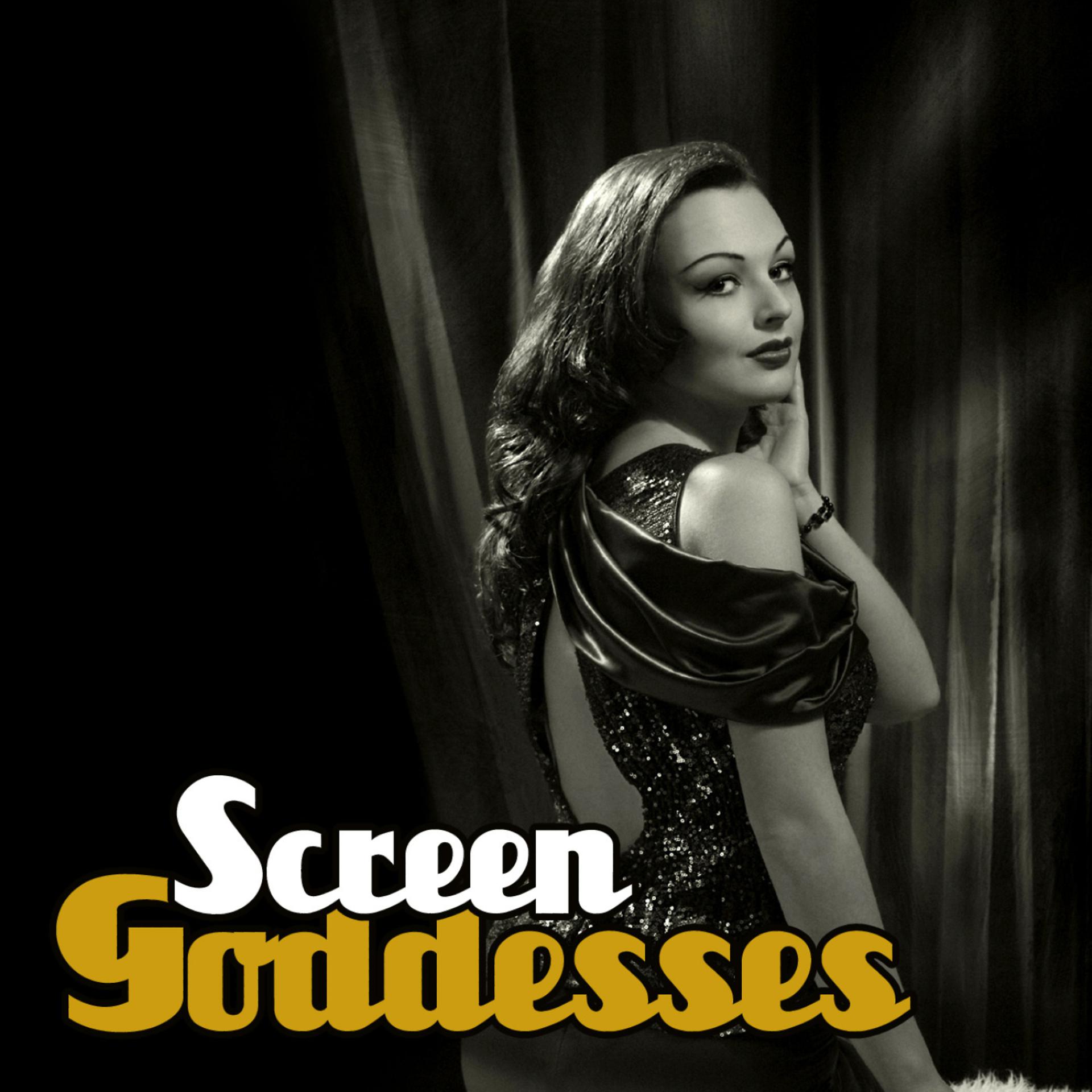 Постер альбома Screen Goddesses