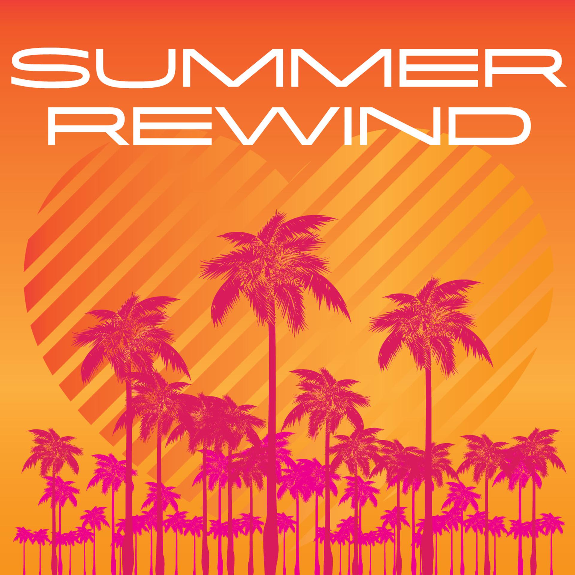 Постер альбома Summer Rewind