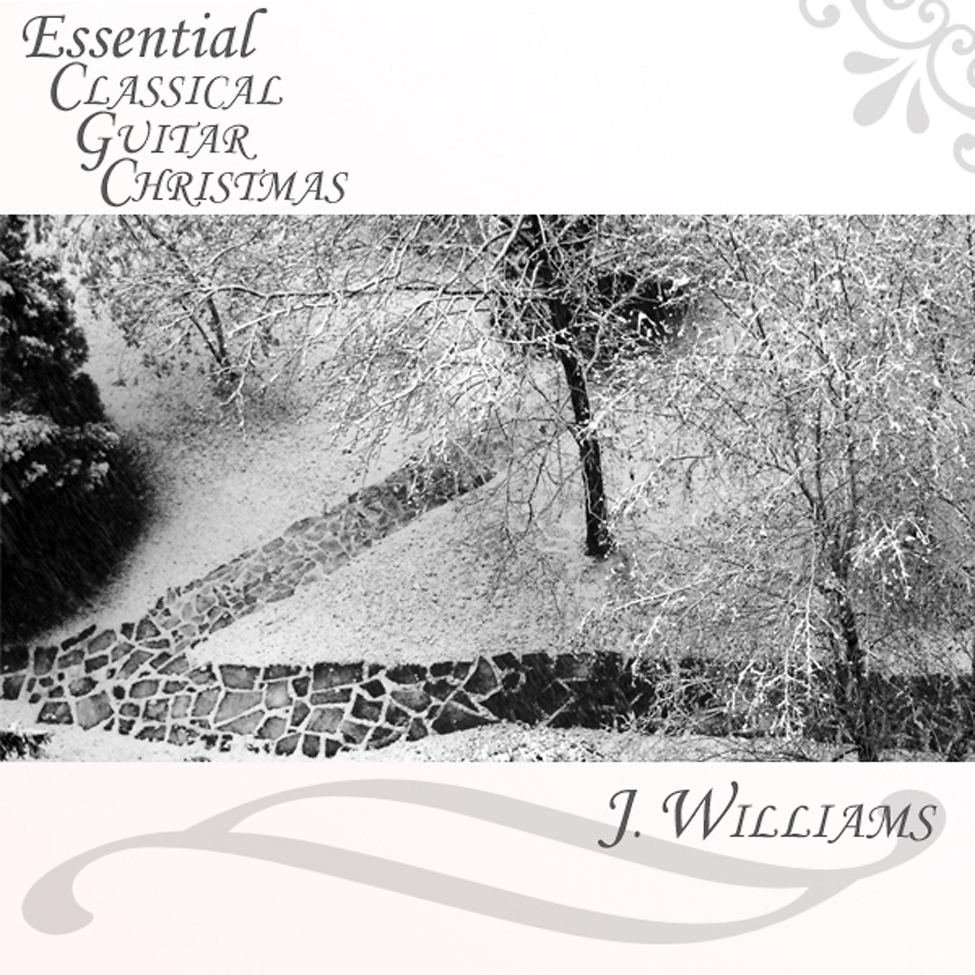 Постер альбома Essential Classical Guitar Christmas
