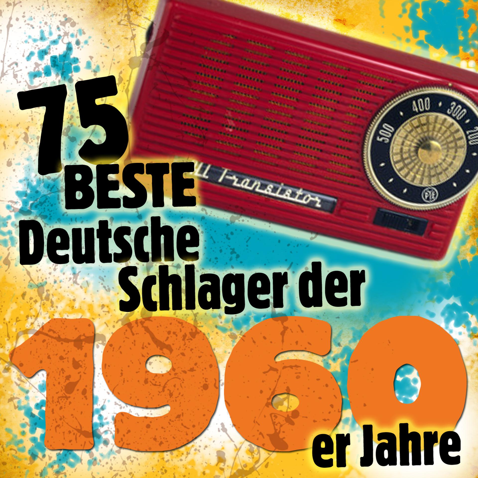 Постер альбома 75 Beste Deutsche Schlager der 1960er Jahre