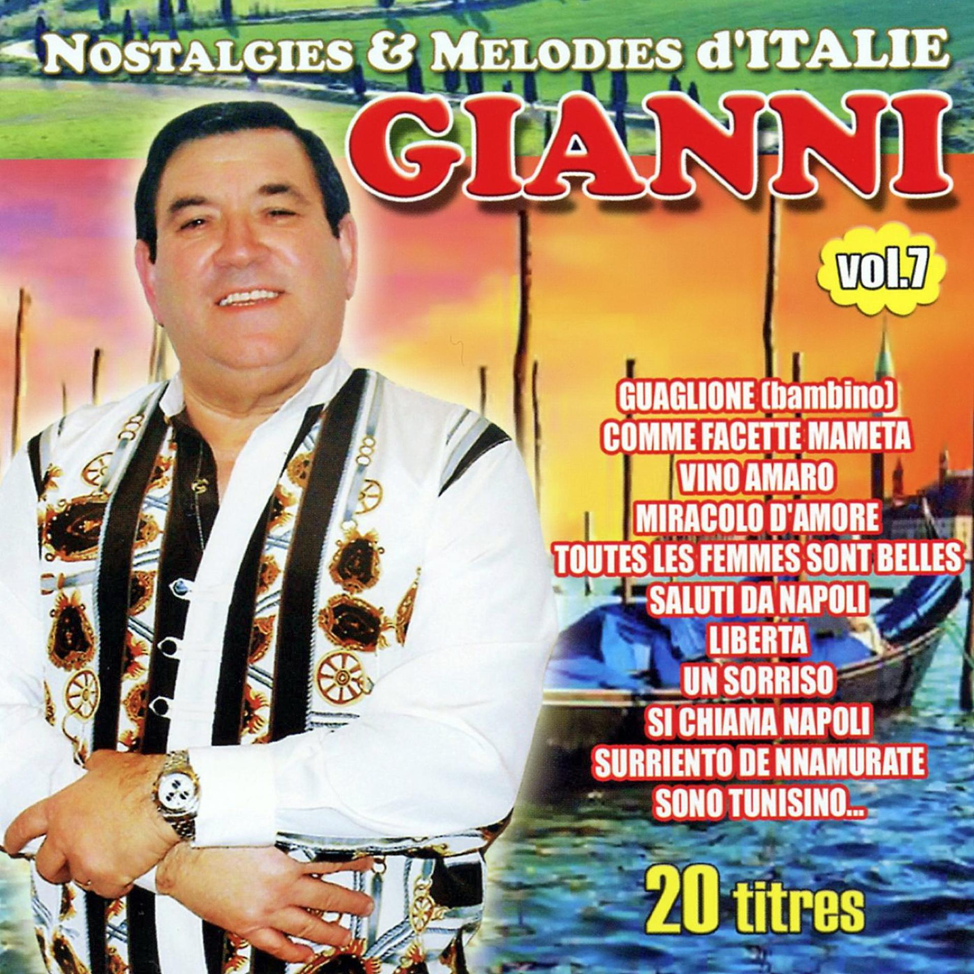 Постер альбома Nostalgies Et Mélodies d'Italie Vol.7