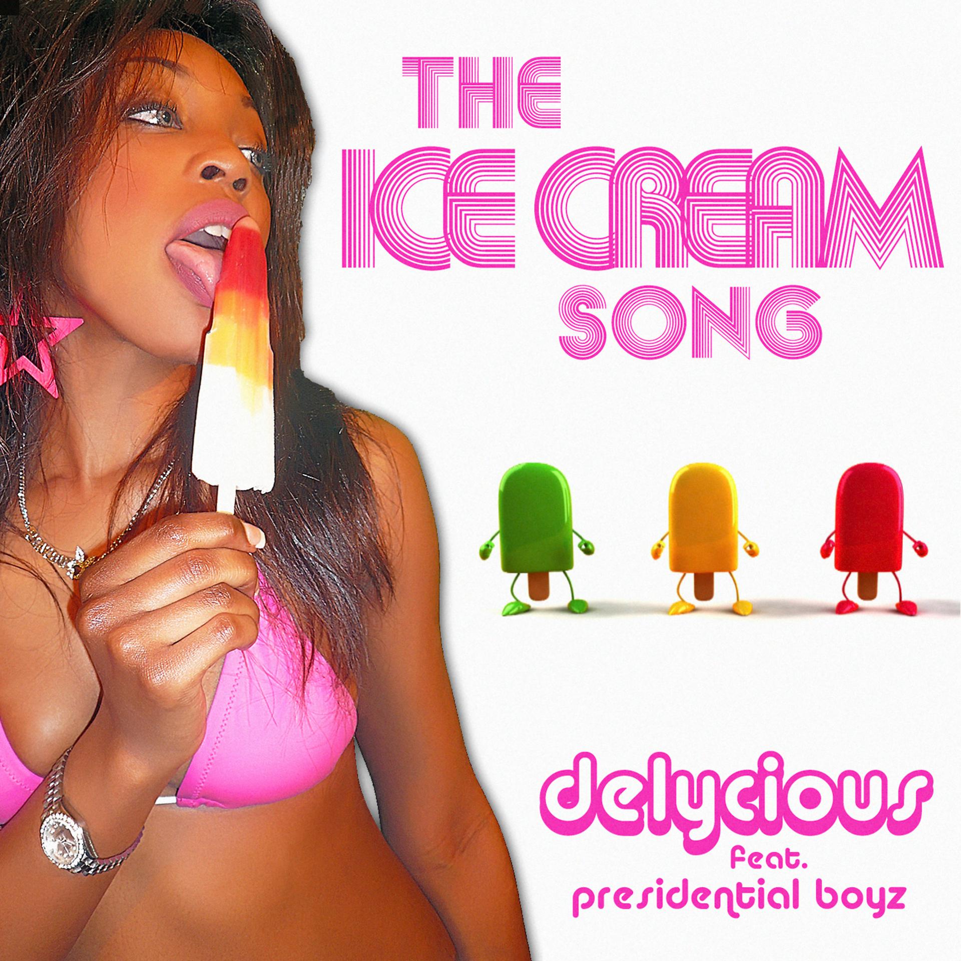 Постер альбома The Ice Cream Song (Single)