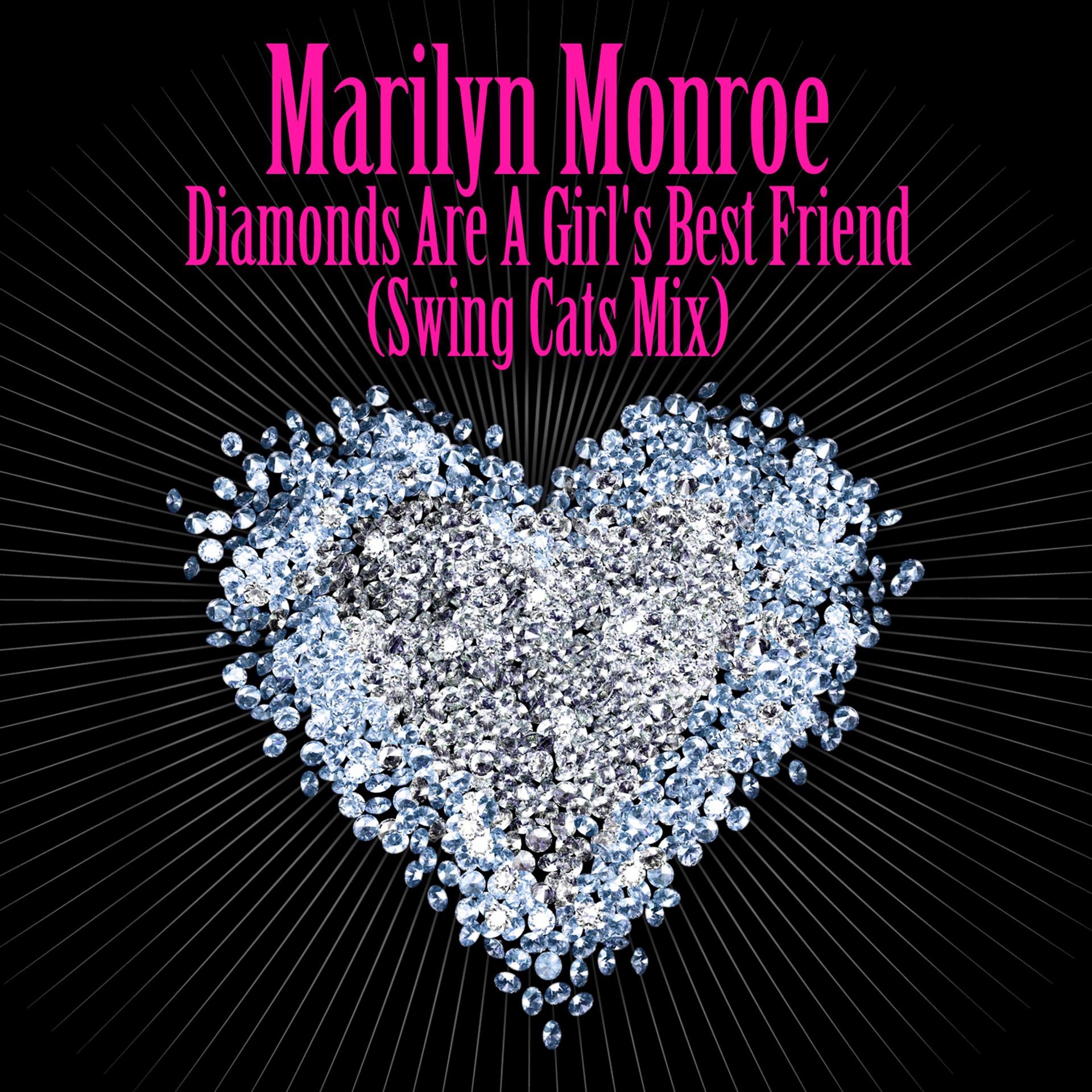 Постер альбома Diamonds Are A Girl's Best Friend (Swing Cats Mix) - As Heard in the film Burlesque
