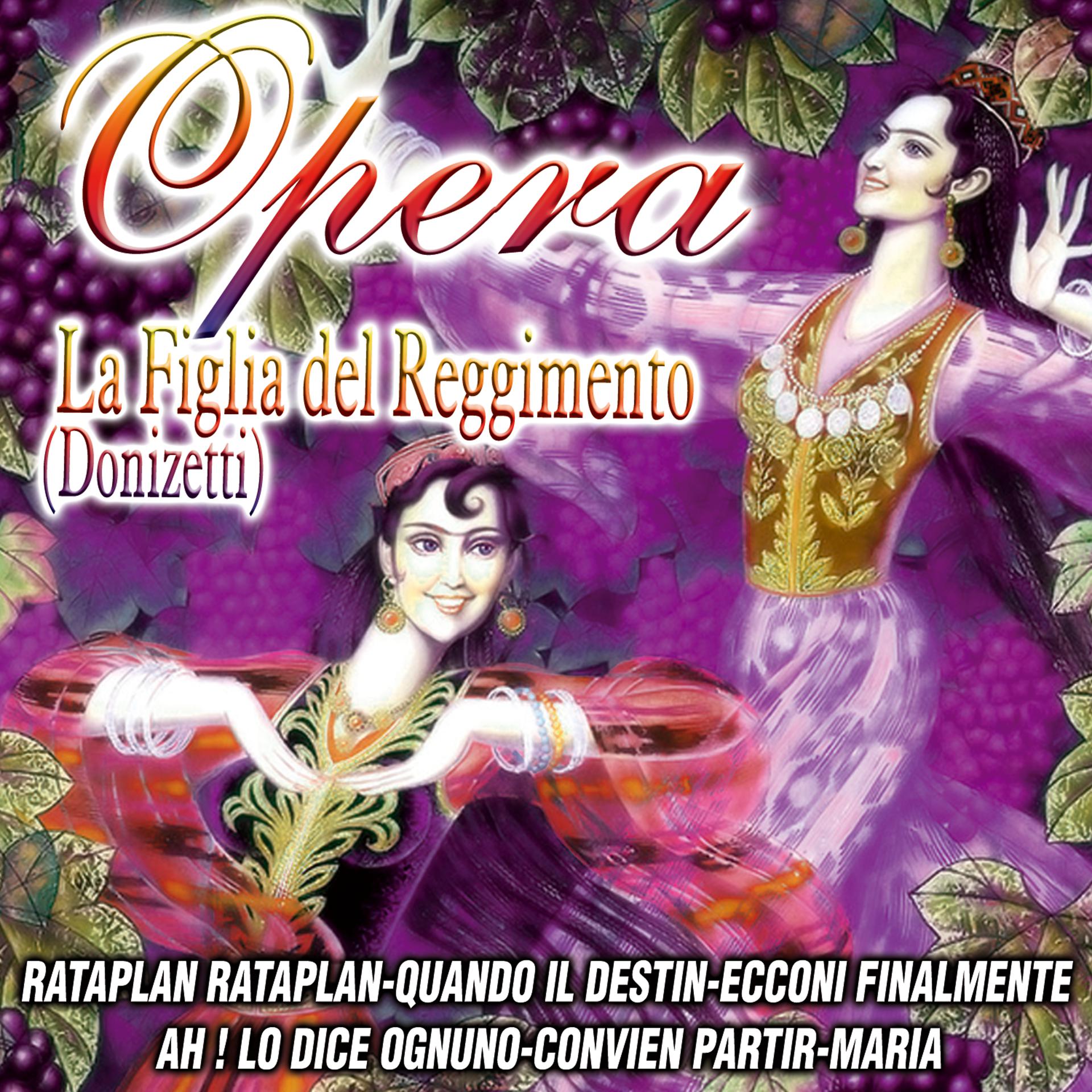 Постер альбома Opera - La Figlia Del Reggimento