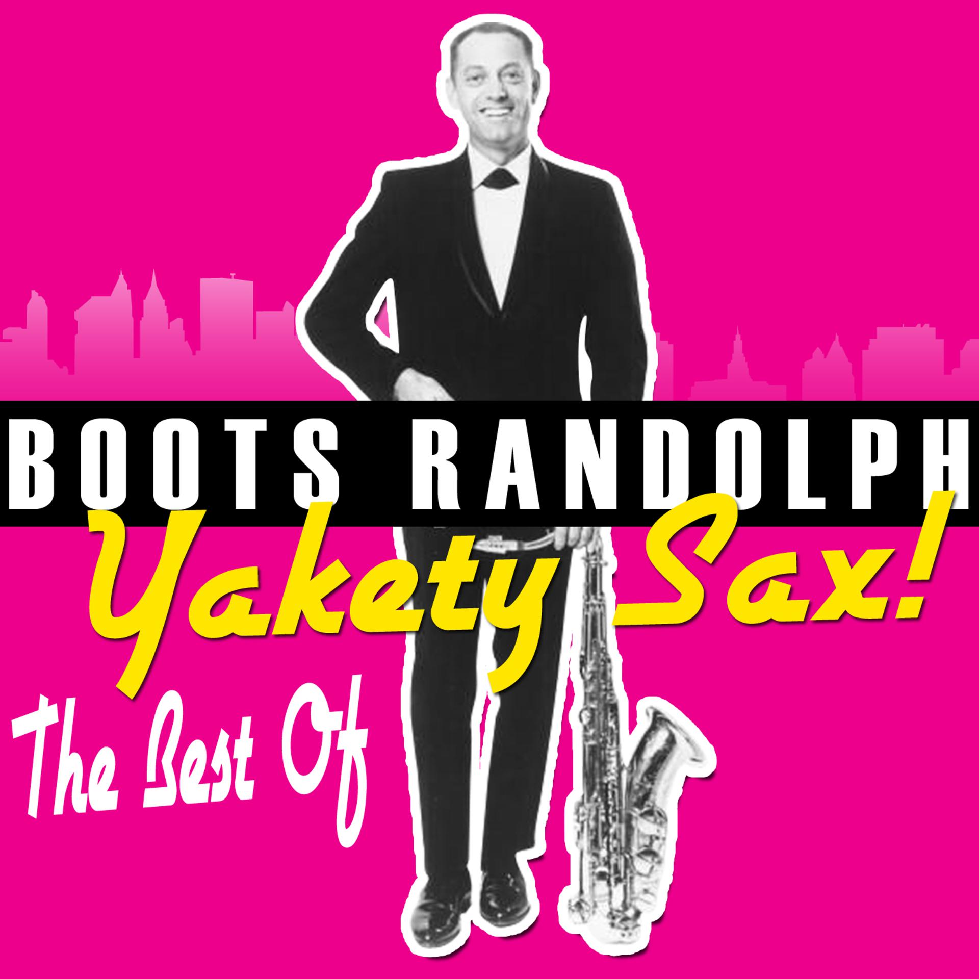 Постер альбома Yakety Sax! - The Best Of