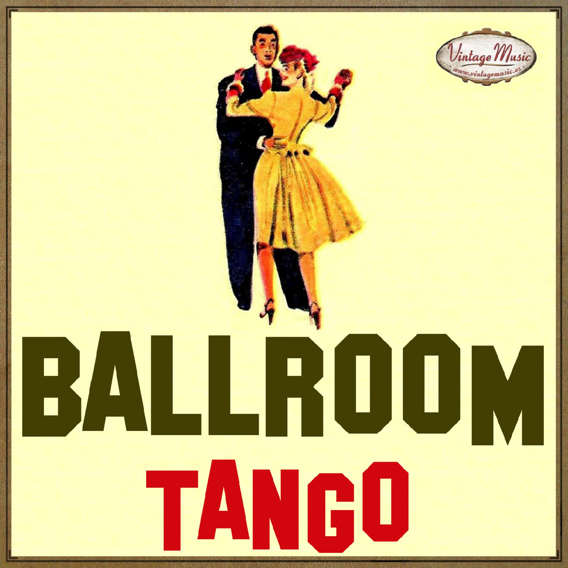 Постер альбома Ballroom, Tango, Bailes de Salón