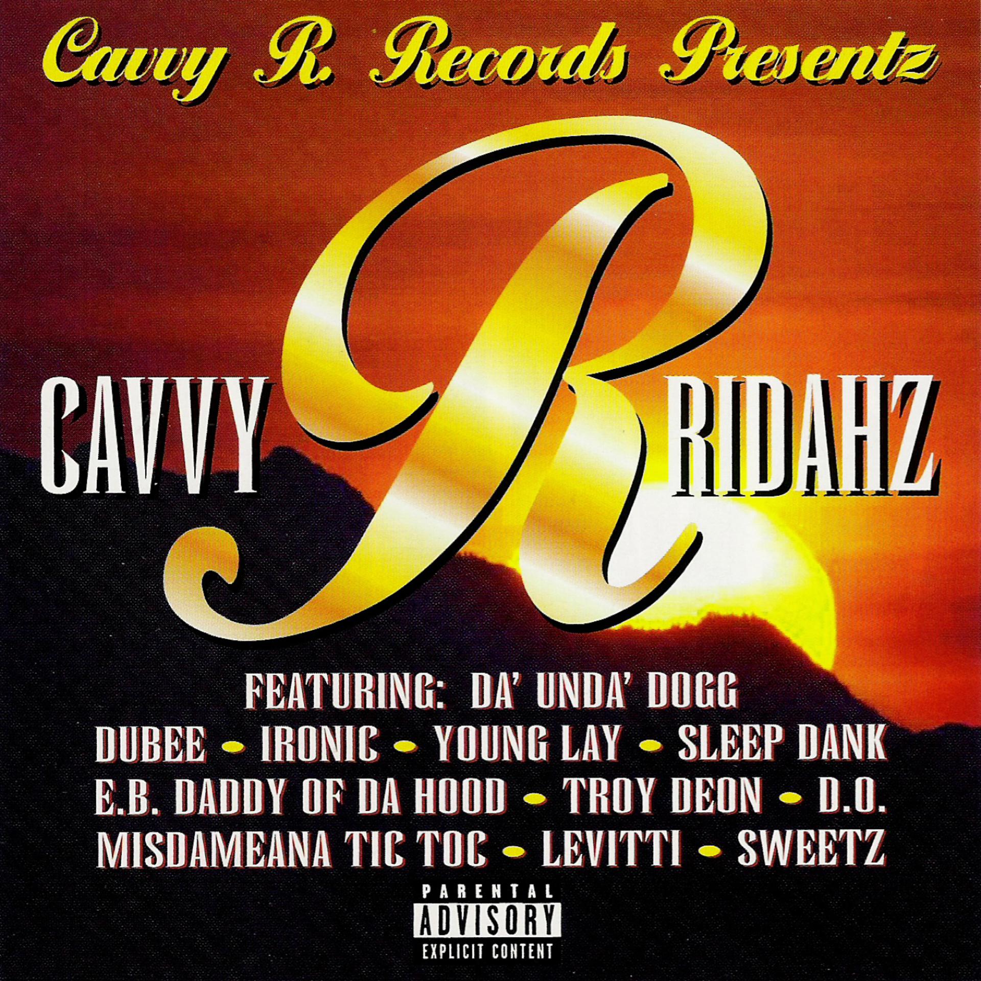 Постер альбома Cavvy R Ridahz