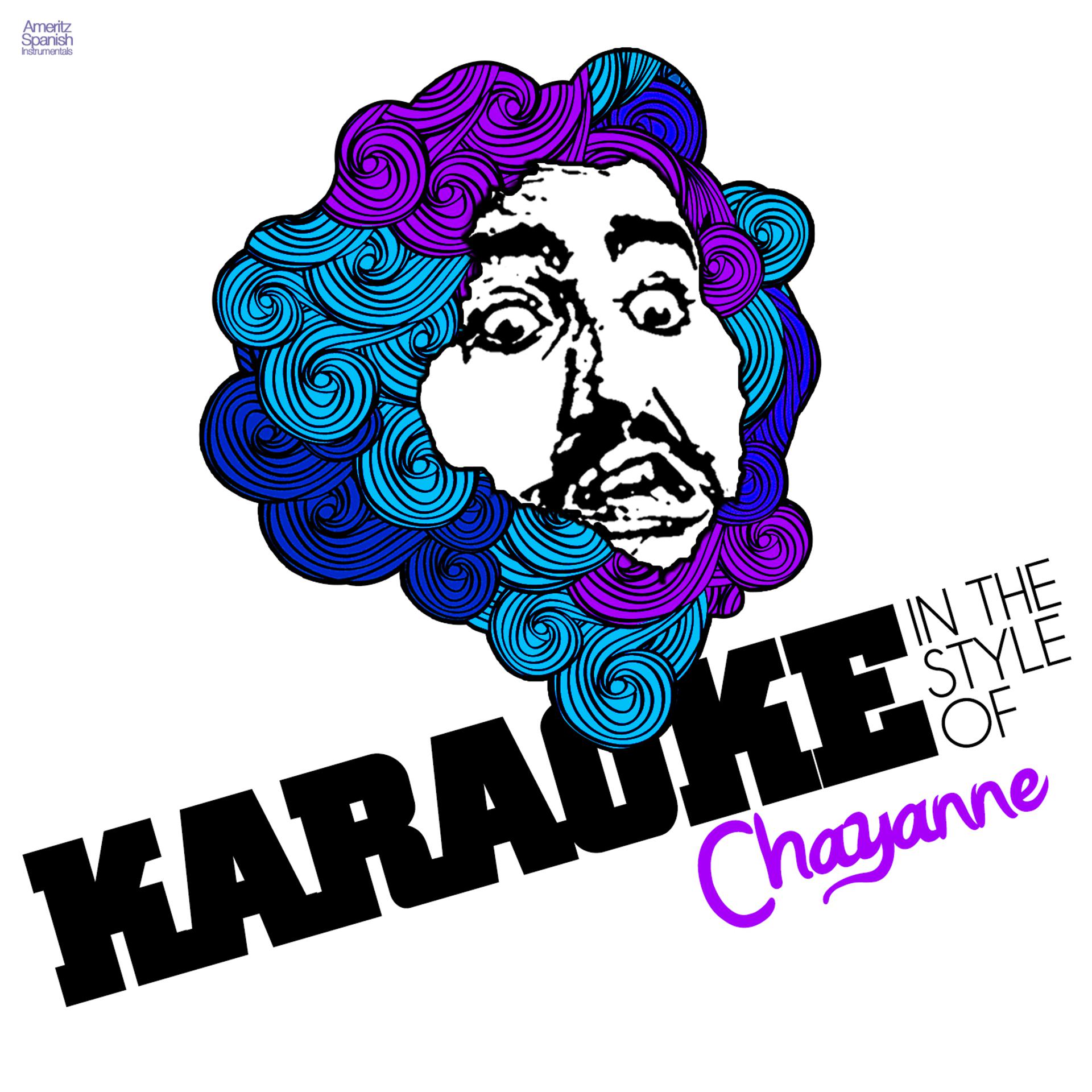 Постер альбома Karaoke - In the Style of Chayanne
